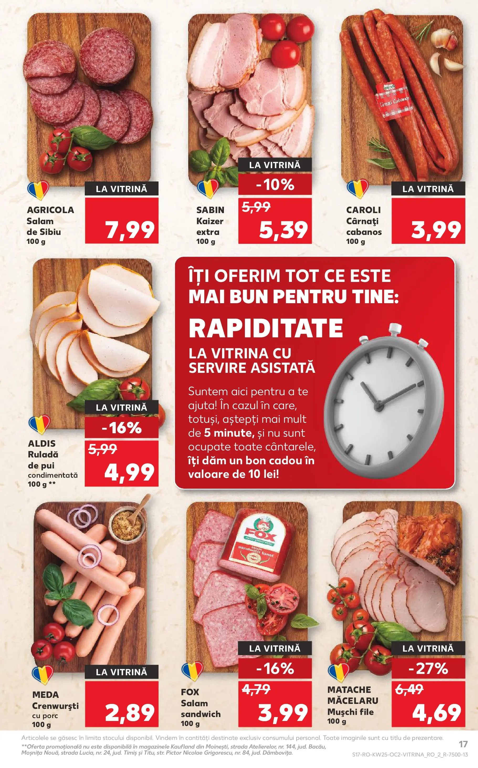 Kaufland Viseu de Sus 17.06.2026 - Revista si Oferta | Pagină: 17 | Produse: Hacıyatmaz Kedi Oyuncağı, Vitrină, Crenvurști, Salam