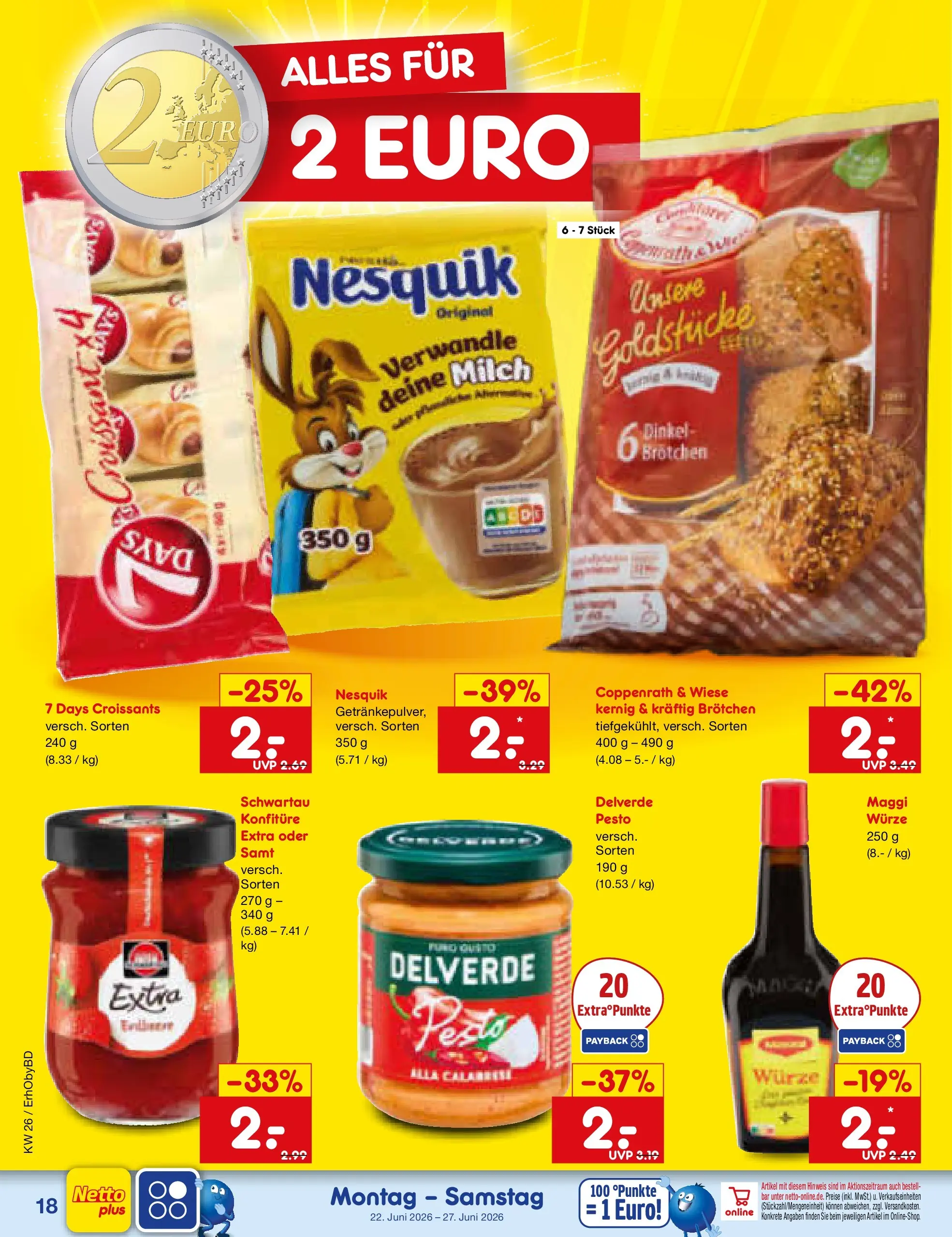 Netto Marken-Discount Prospekt Ergolding (ab 22.06.2026) » Angebote | Seite: 22 | Produkte: Nesquik, Maggi, Milch, Croissant