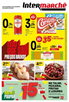 Pré-visualização Intermarché - Isto é que são preços BAIXOS válido de 18.06.2026 Pré-visualização Intermarché - Isto é que são preços BAIXOS válido de 18.06.2026