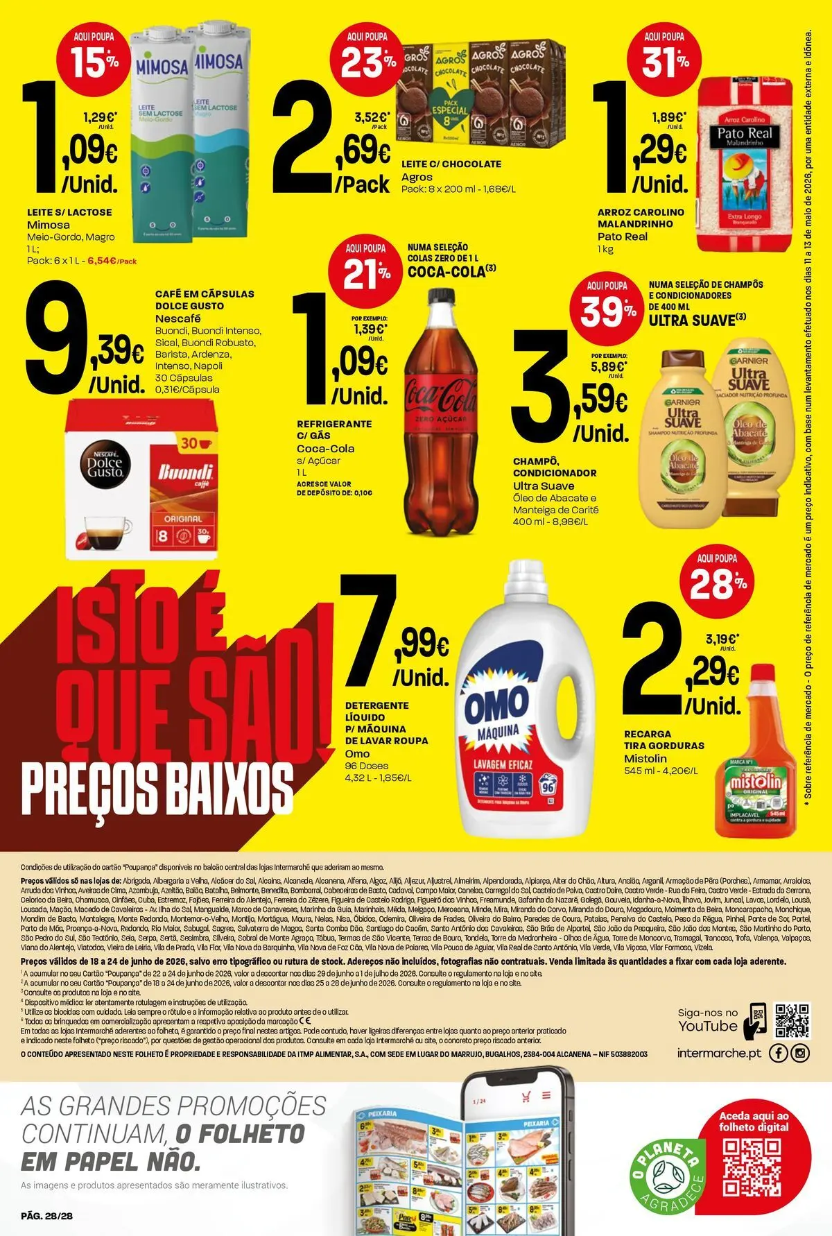 Intermarché Isto é que são preços BAIXOS » de 18/06/2026 - 24/06/2026 | Página: 28