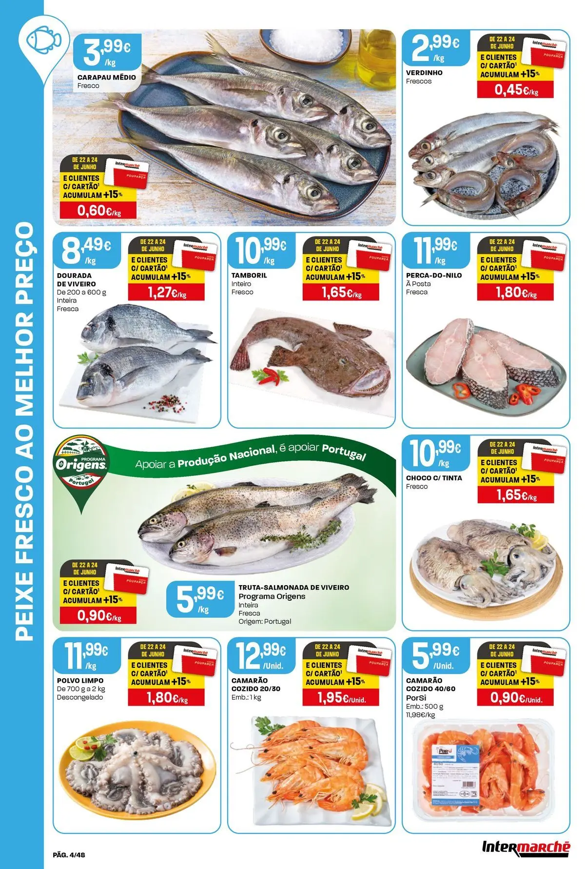 Intermarché Isto é que são preços BAIXOS! » de 18/06/2026 - 24/06/2026 | Página: 4