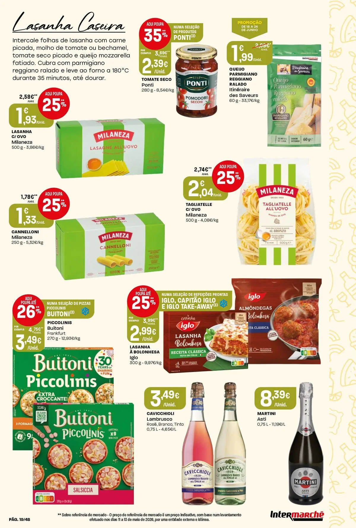 Intermarché Isto é que são preços BAIXOS! » de 18/06/2026 - 24/06/2026 | Página: 19