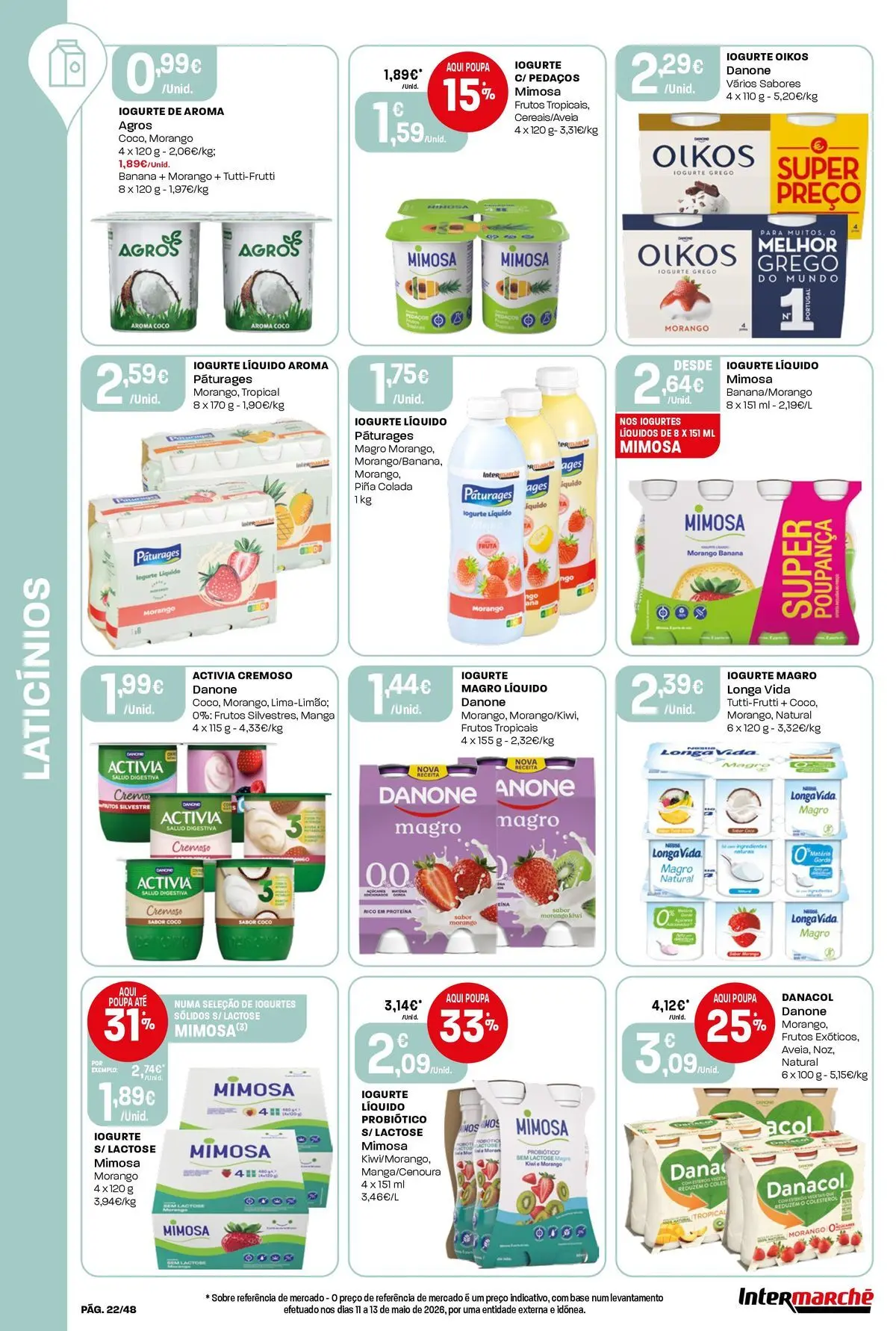 Intermarché Isto é que são preços BAIXOS! » de 18/06/2026 - 24/06/2026 | Página: 22