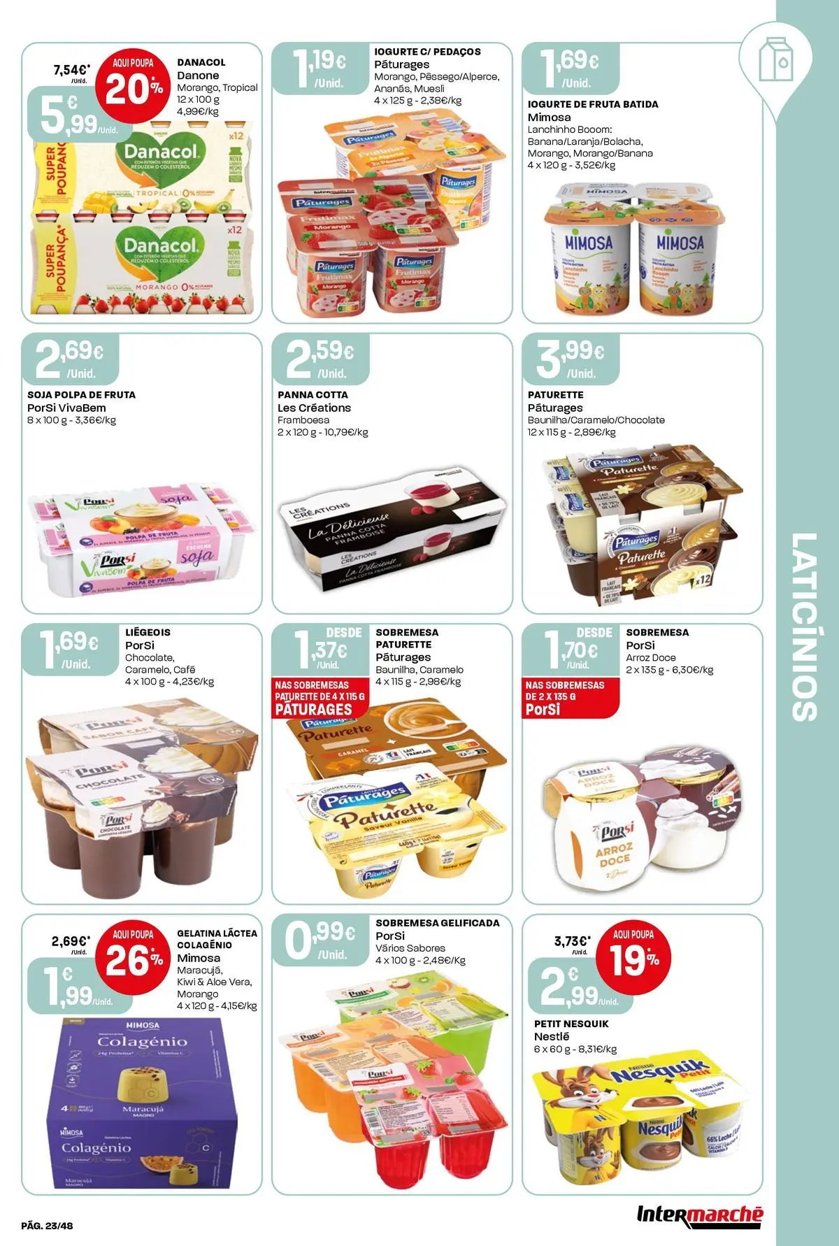 Intermarché Isto é que são preços BAIXOS! » de 18/06/2026 - 24/06/2026 | Página: 23