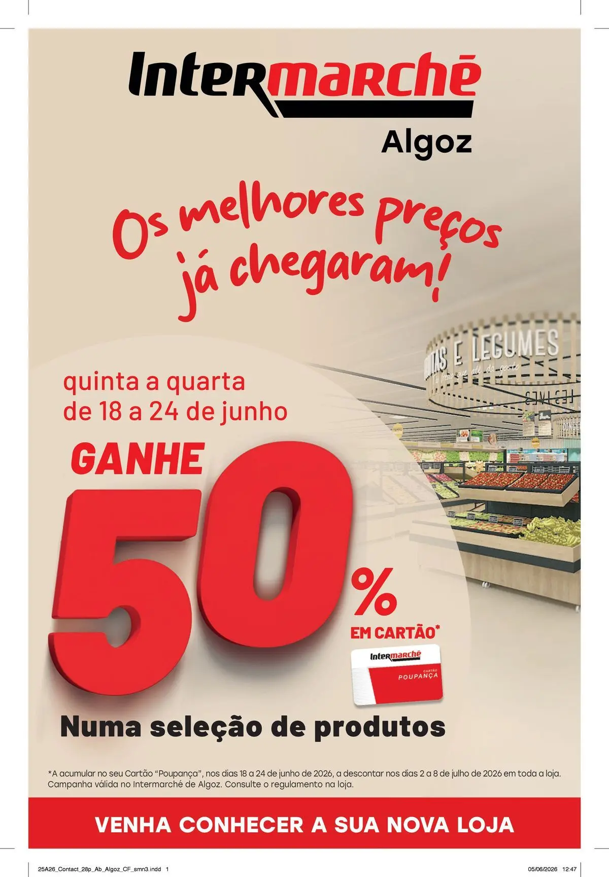 Intermarché - Isto é que são preços BAIXOS » de 18/06/2026 - 24/06/2026 | Página: 1