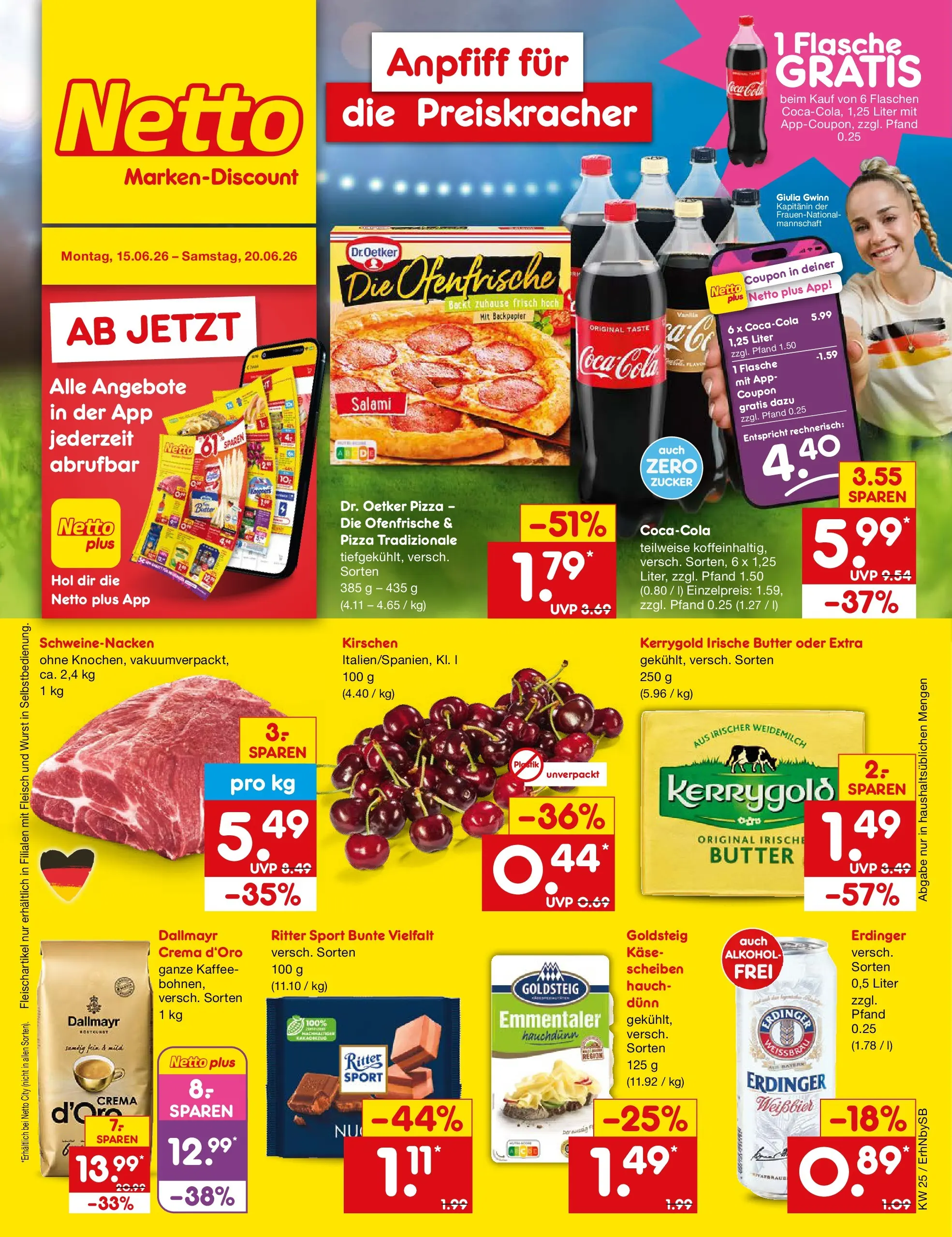 Netto Marken-Discount Prospekt Metten (ab 15.06.2026) » Angebote | Seite: 1 | Produkte: Cola, Schweinenacken, Dallmayr, Zucker