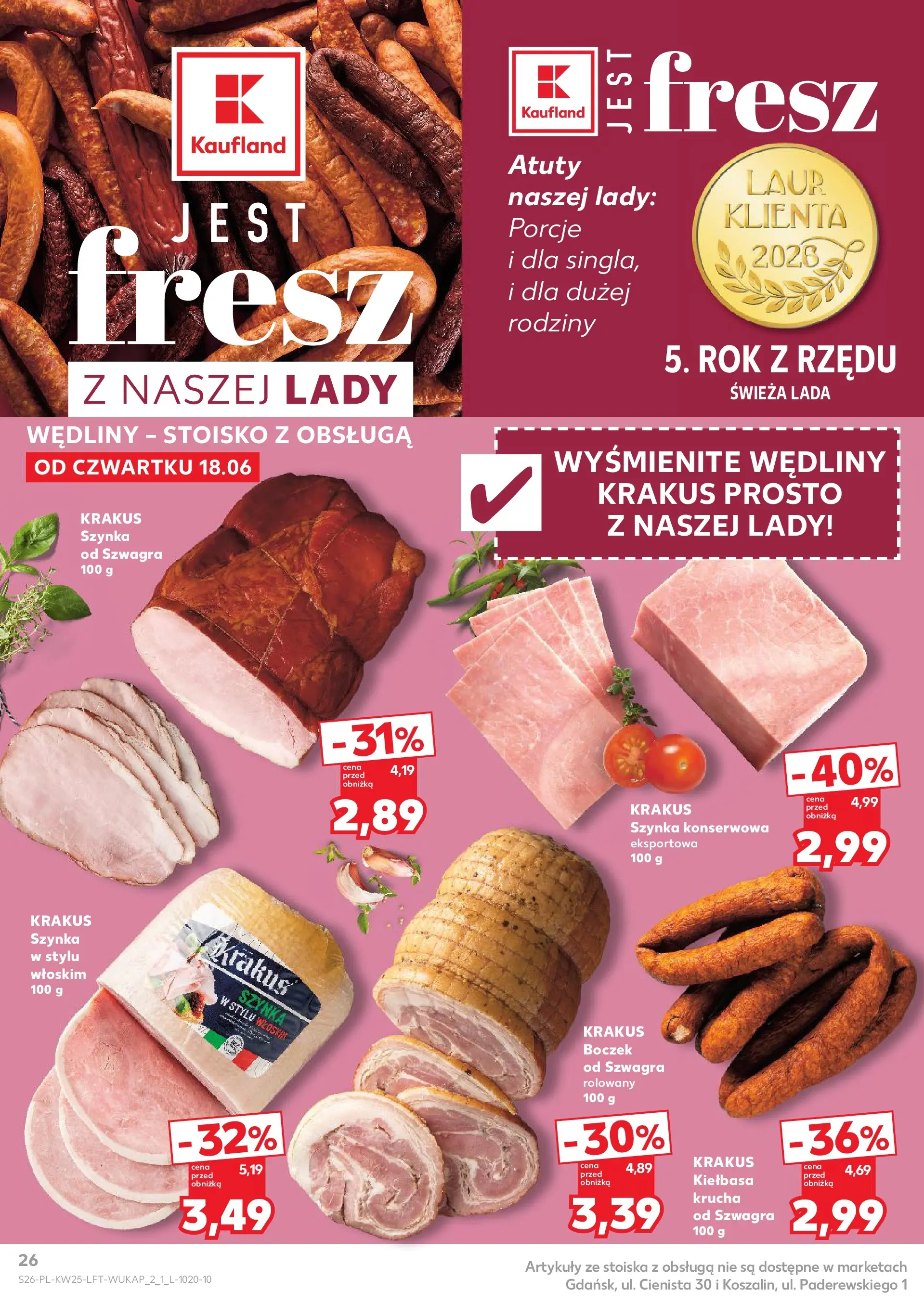Kaufland gazetka (18.06.2026) - od jutra | Strona: 26 | Produkty: Kiełbasa, Szynka, Boczek, Wędliny Kaufland gazetka od 18.06.2026 - od jutra PDF | Strona: 26 | Produkty: Kiełbasa, Szynka, Boczek, Wędliny