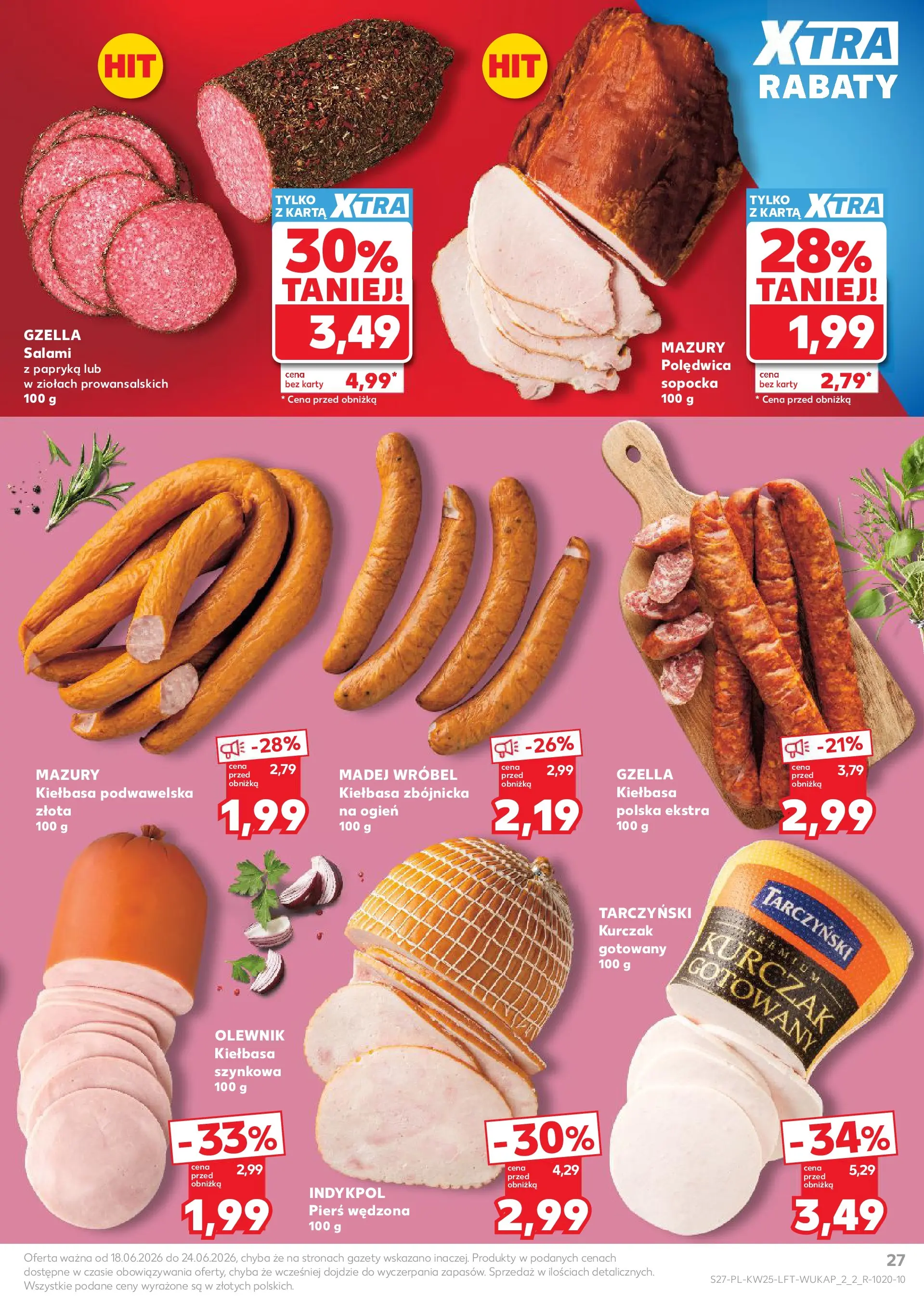 Kaufland gazetka (18.06.2026) - od jutra | Strona: 27 | Produkty: Karta, Kurczak, Kiełbasa podwawelska, Salami Kaufland gazetka od 18.06.2026 - od jutra PDF | Strona: 27 | Produkty: Karta, Kurczak, Kiełbasa podwawelska, Salami
