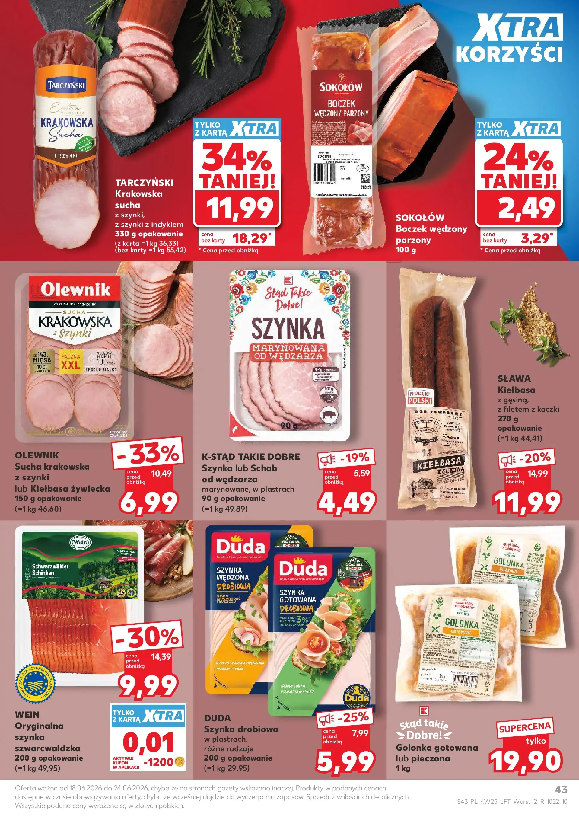 Kaufland gazetka (18.06.2026) - od jutra | Strona: 43 | Produkty: Kiełbasa, Schab, Boczek wędzony parzony, Boczek Kaufland gazetka od 18.06.2026 - od jutra PDF | Strona: 43 | Produkty: Kiełbasa, Schab, Boczek wędzony parzony, Boczek