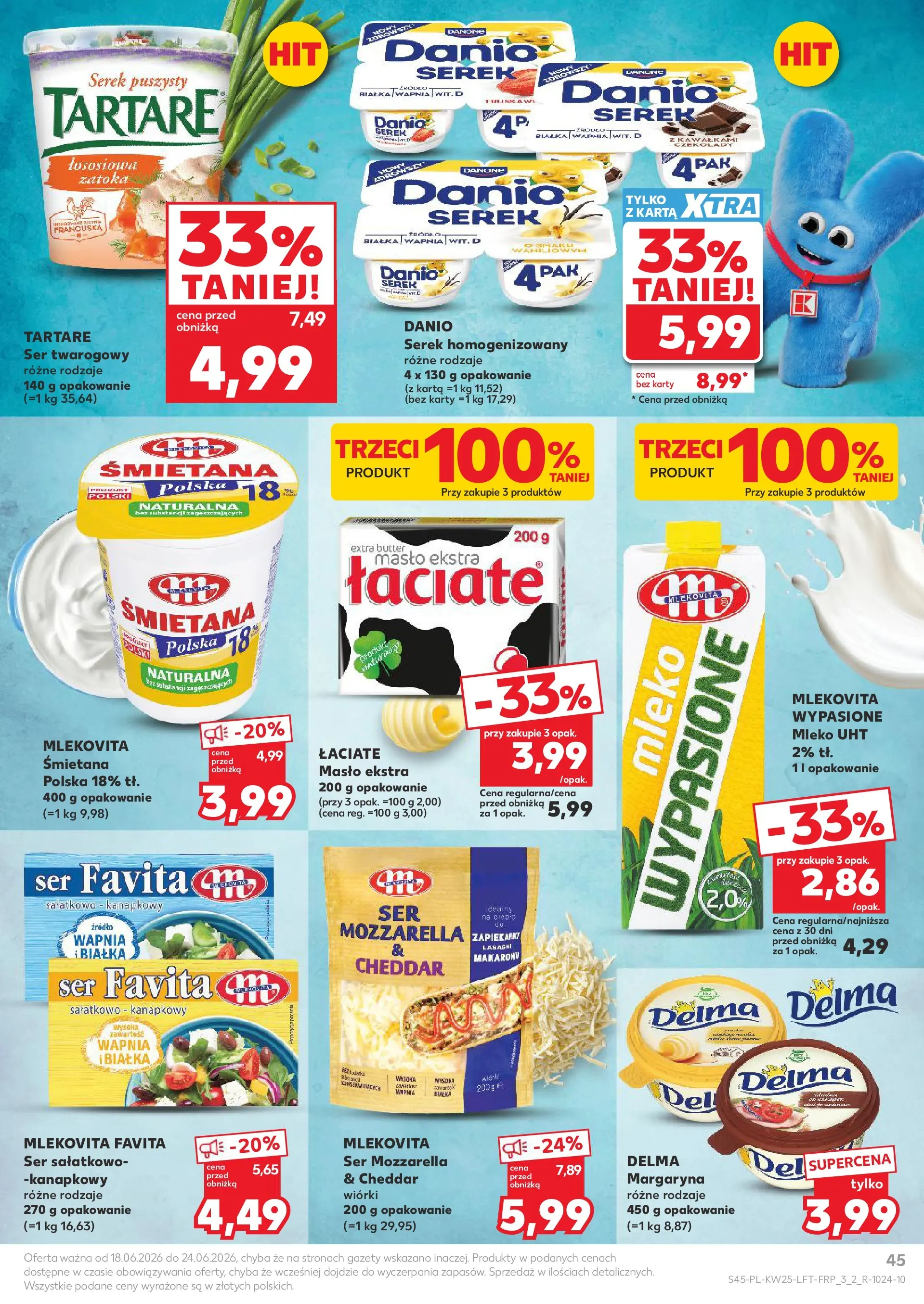 Kaufland gazetka (18.06.2026) - od jutra | Strona: 45 | Produkty: Serek homogenizowany, Masło, Śmietana, Mozzarella Kaufland gazetka od 18.06.2026 - od jutra PDF | Strona: 45 | Produkty: Serek homogenizowany, Masło, Śmietana, Mozzarella