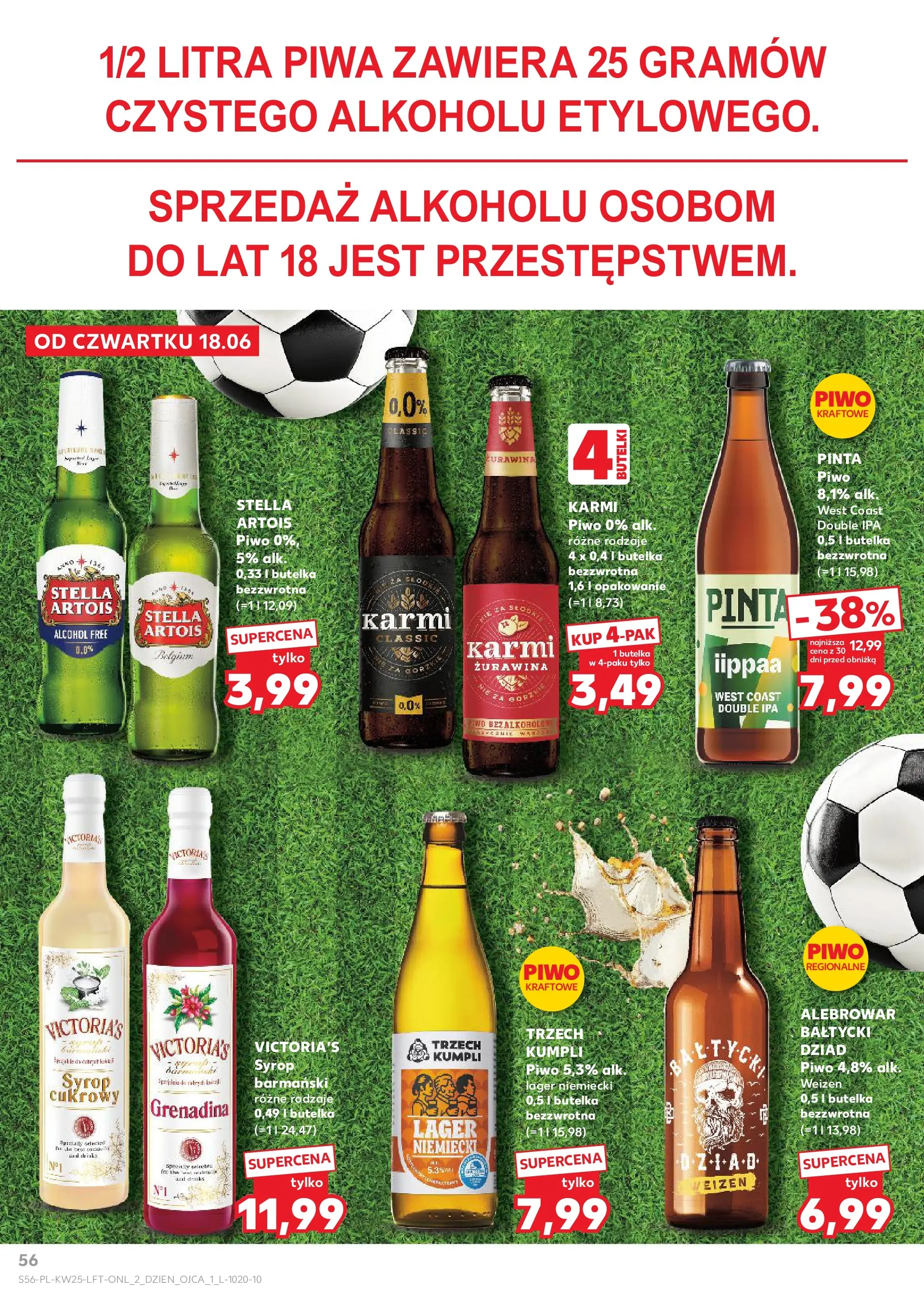 Kaufland gazetka (18.06.2026) - od jutra | Strona: 56 | Produkty: Syrop, Żurawina, Piwo, Grenadina Kaufland gazetka od 18.06.2026 - od jutra PDF | Strona: 56 | Produkty: Syrop, Żurawina, Piwo, Grenadina