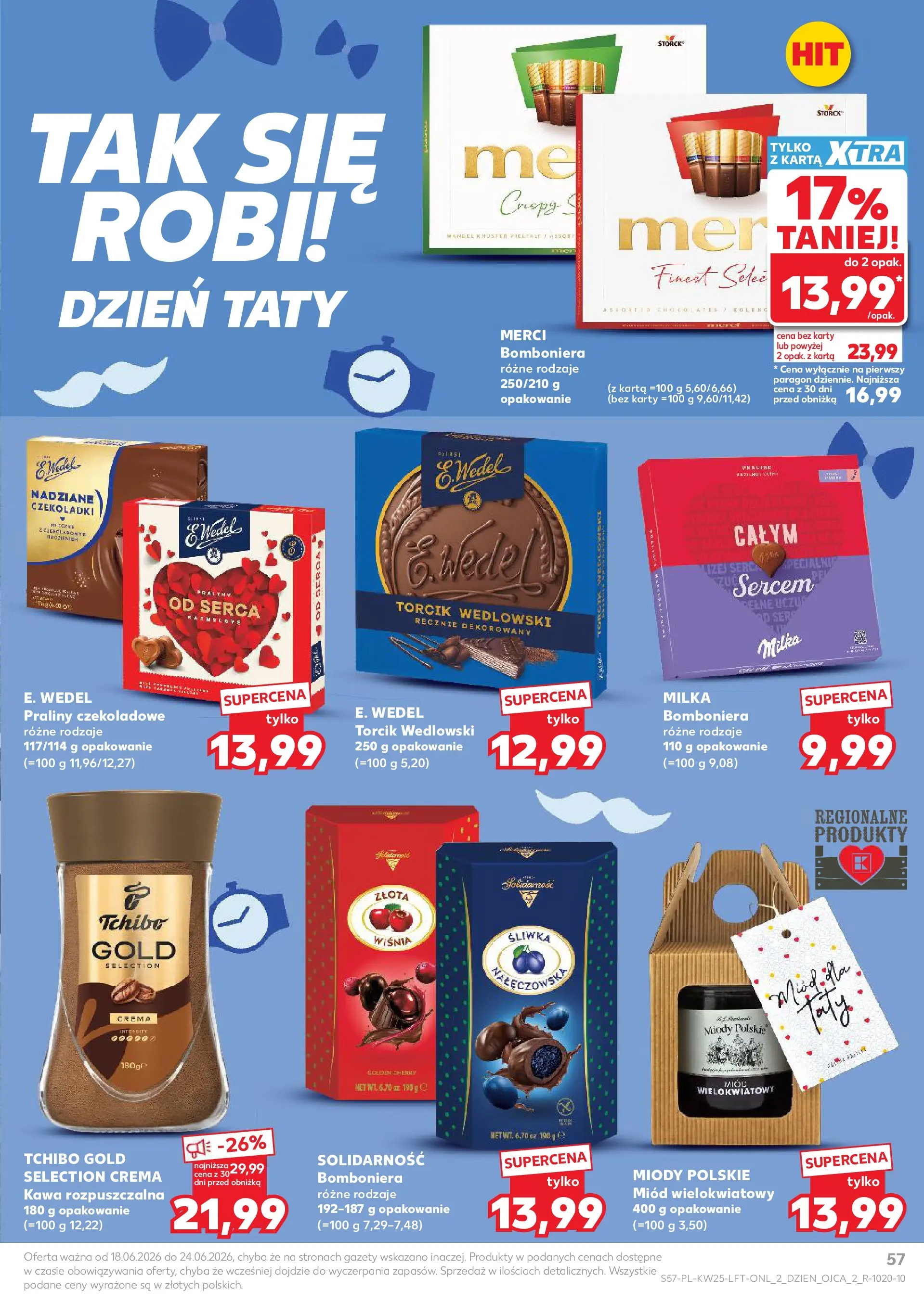 Kaufland gazetka (18.06.2026) - od jutra | Strona: 57 | Produkty: Miód, Kawa rozpuszczalna, Tchibo, Torcik wedlowski Kaufland gazetka od 18.06.2026 - od jutra PDF | Strona: 57 | Produkty: Miód, Kawa rozpuszczalna, Tchibo, Torcik wedlowski