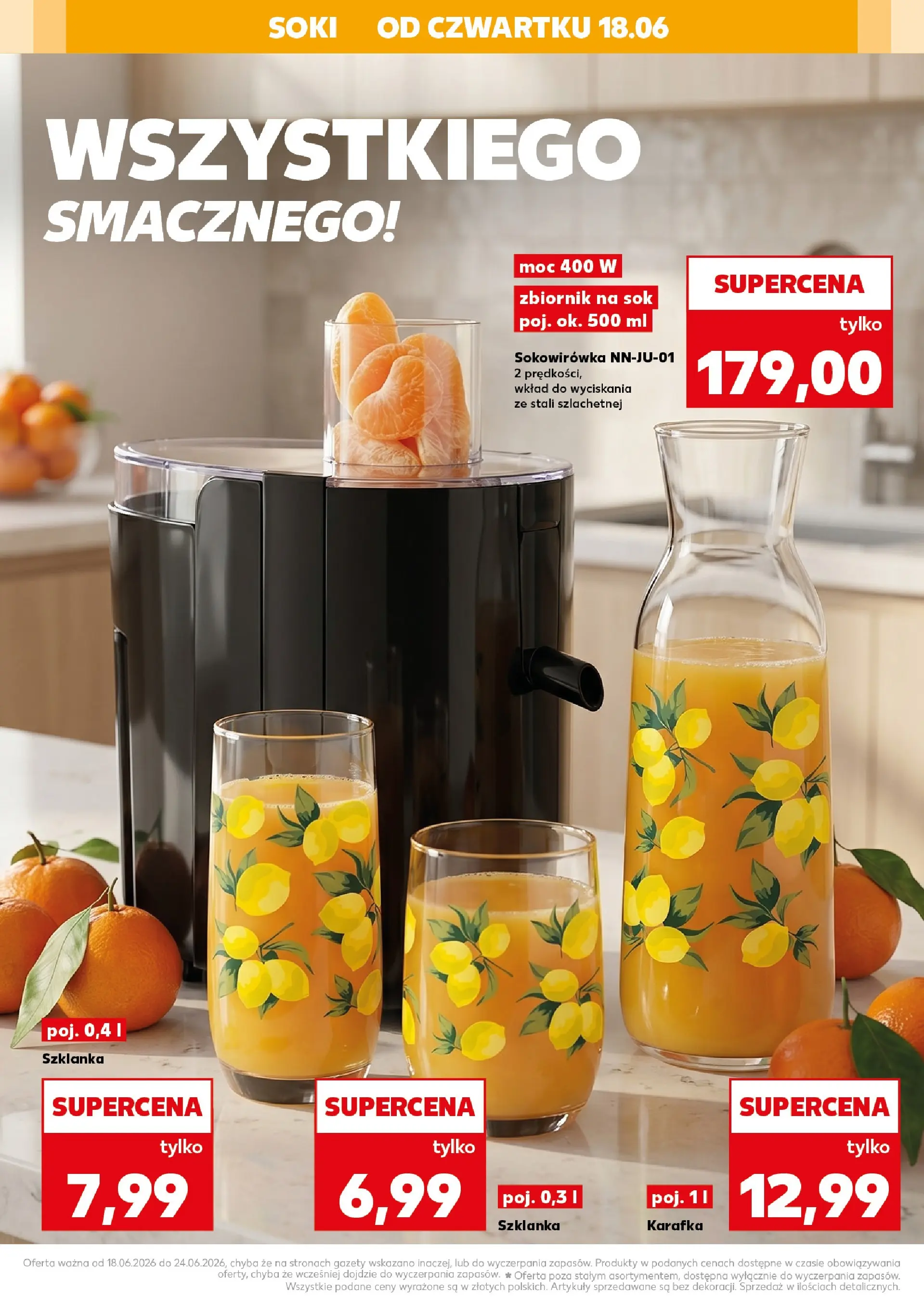 Kaufland gazetka - Gotowanie od 18.06.2026 - od jutra PDF | Strona: 22 | Produkty: Szklanka, Sokowirówka, Soki, Sok