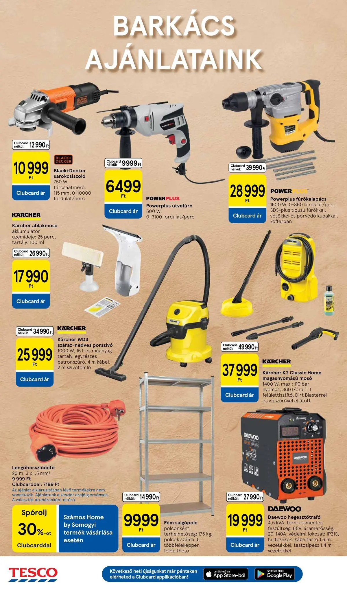 Tesco - Tesco újság érvényessége 2026.06.24-ig - 2026.06.17.-tól - online | Oldal: 34 | Termékek: Polcok, Sarokcsiszoló, Akkumulátor, Magasnyomású mosó