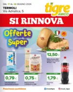 Tigre Amico Offerte super - al 28.06.2026