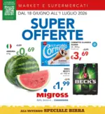 Migross Supermercati & Market Super offerte - al 01.07.2026