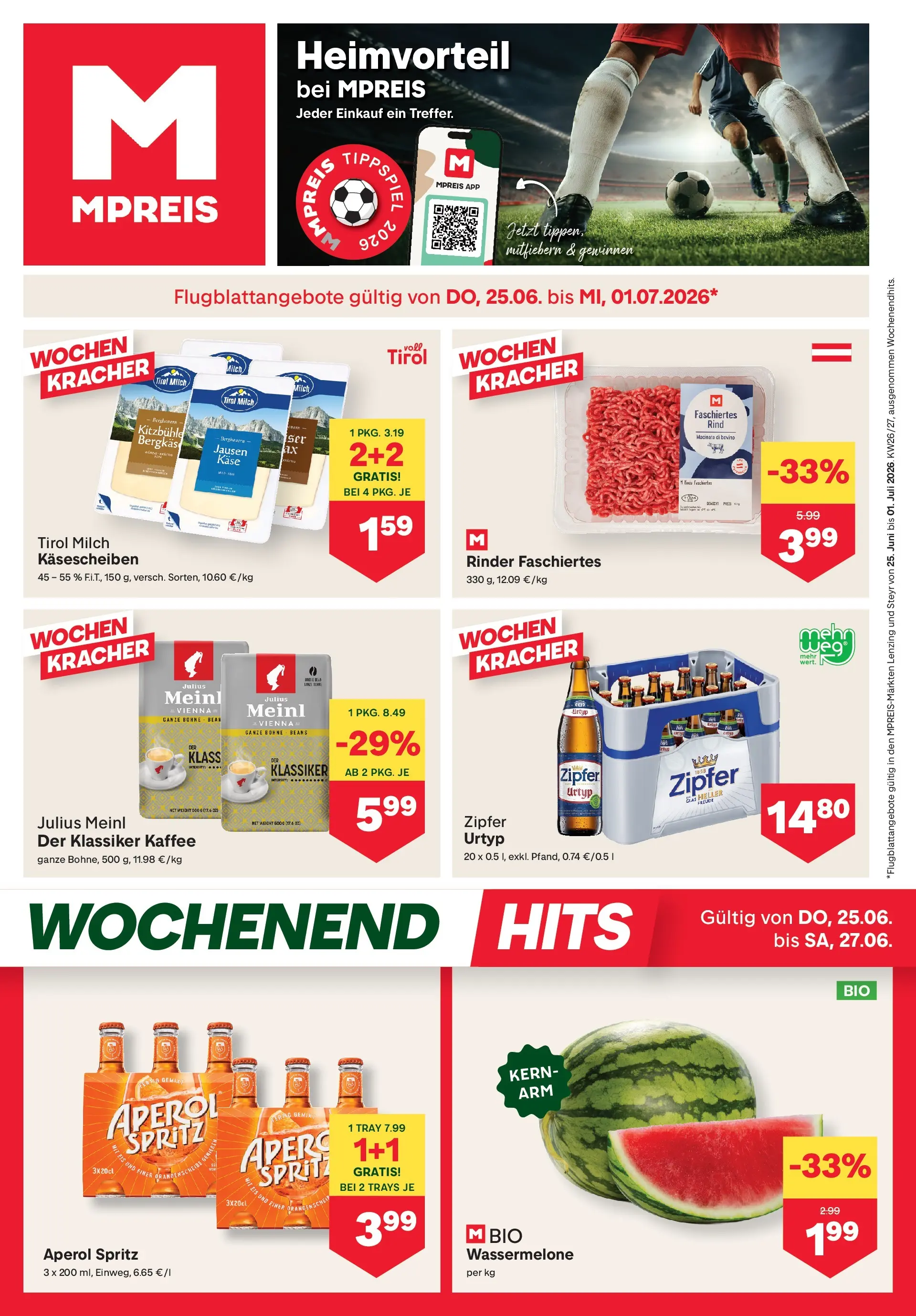 MPREIS Steyr von 25.06.2026 - Aktuelle Angebote | Seite: 1 | Produkte: Eis, Wassermelone, Milch, Käse
