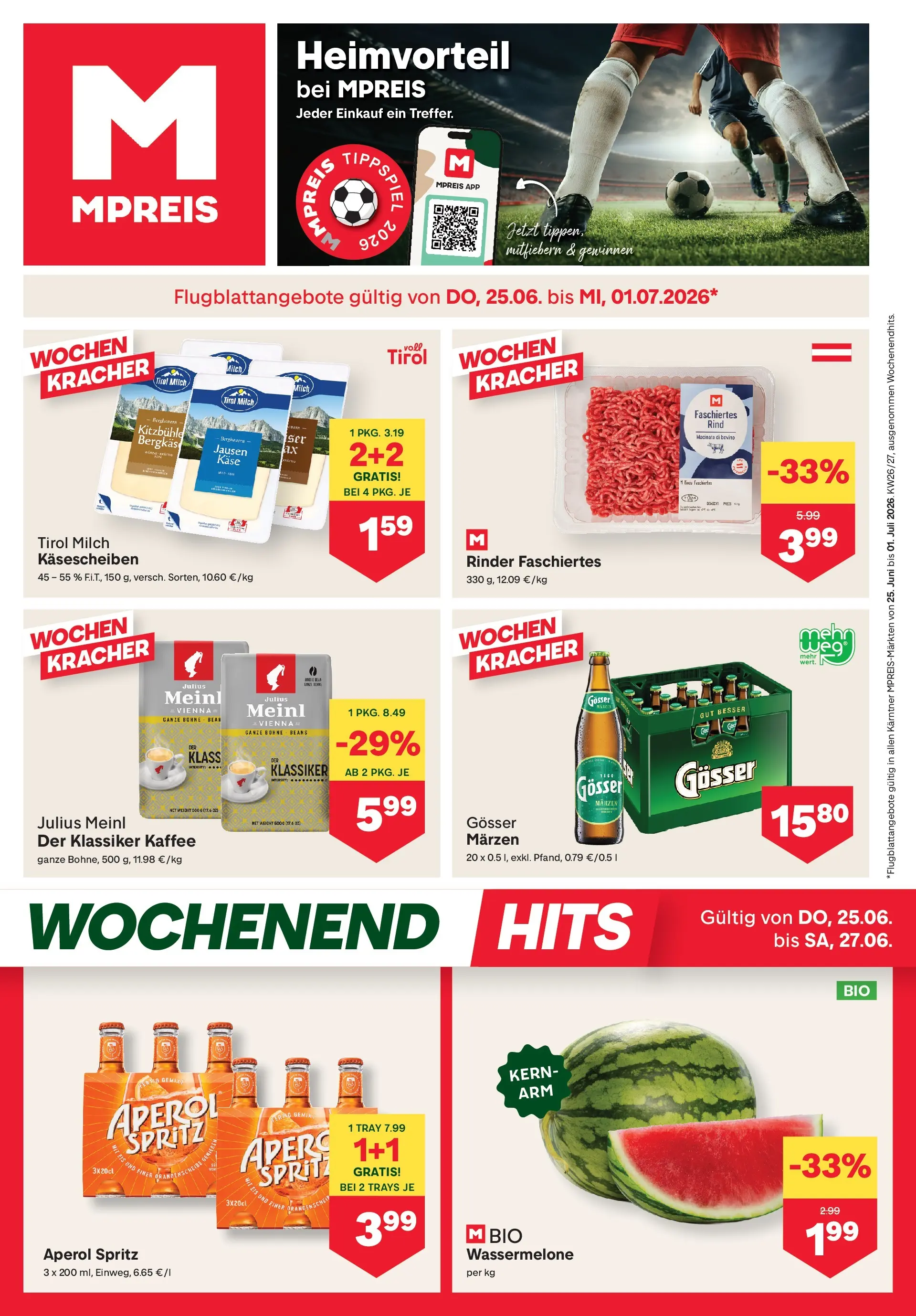 MPREIS Velden von 25.06.2026 - Aktuelle Angebote | Seite: 1 | Produkte: Eis, Wassermelone, Milch, Käse
