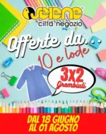 Selene Citt&agrave; Negozio Offerte da... 10 e lode - al 01.08.2026