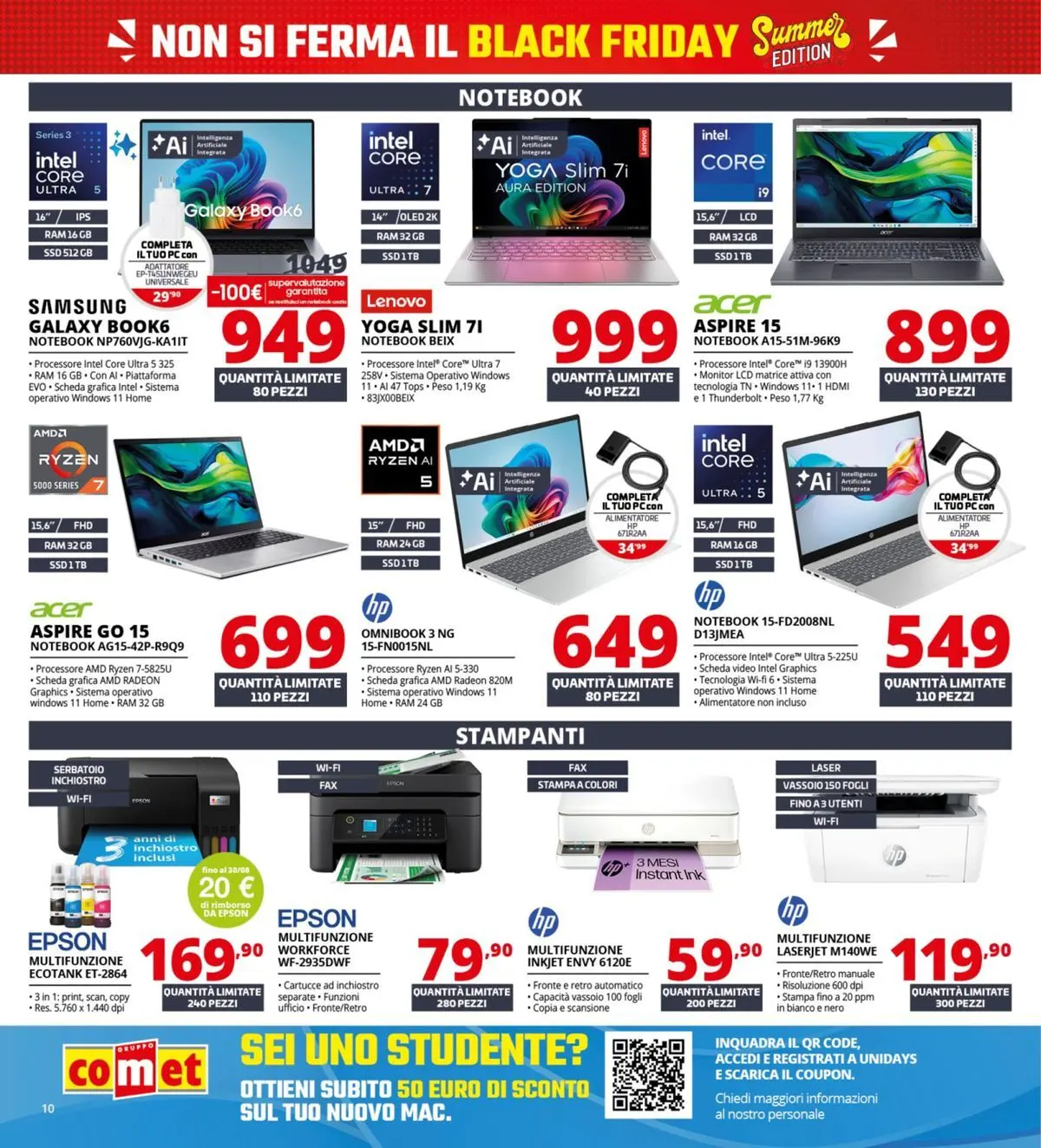 Nuovo Comet - Summer Black Friday dal 18/06/2026 > offerte anteprima 🛍️ | Pagina: 10 | Prodotti: Monitor, Notebook, PC, Adattatore