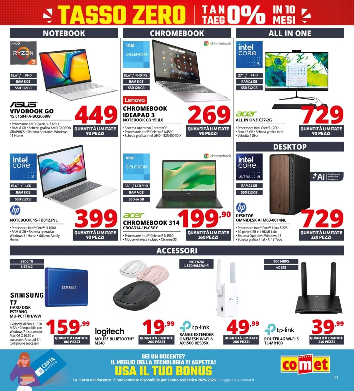 Nuovo Comet - Summer Black Friday dal 18/06/2026 > offerte anteprima 🛍️ | Pagina: 11 | Prodotti: Router, Notebook, USB, Samsung