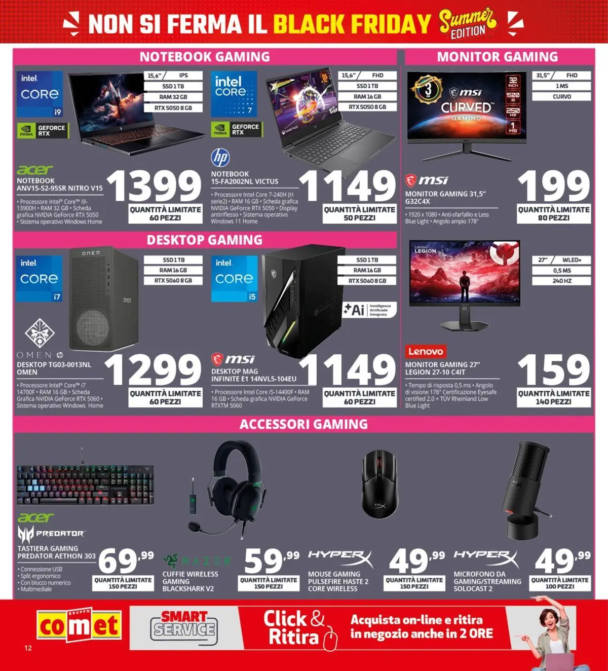 Nuovo Comet - Summer Black Friday dal 18/06/2026 > offerte anteprima 🛍️ | Pagina: 12 | Prodotti: Monitor, Cuffie, Microfono, USB