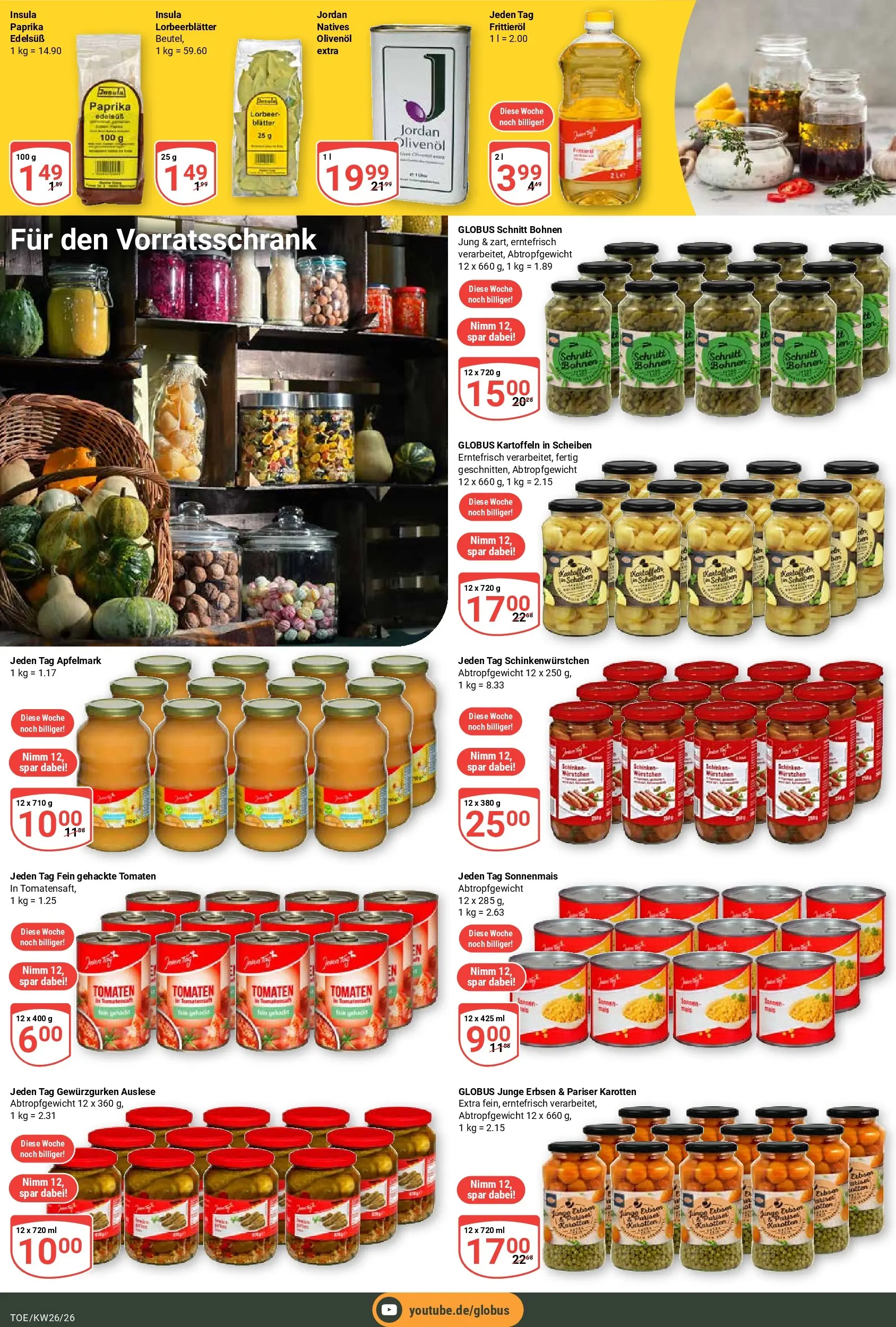 Globus Prospekt Tönisvorst (ab 21.06.2026) » Angebote online | Seite: 11 | Produkte: Olivenol, Kartoffeln, Paprika, Erbsen