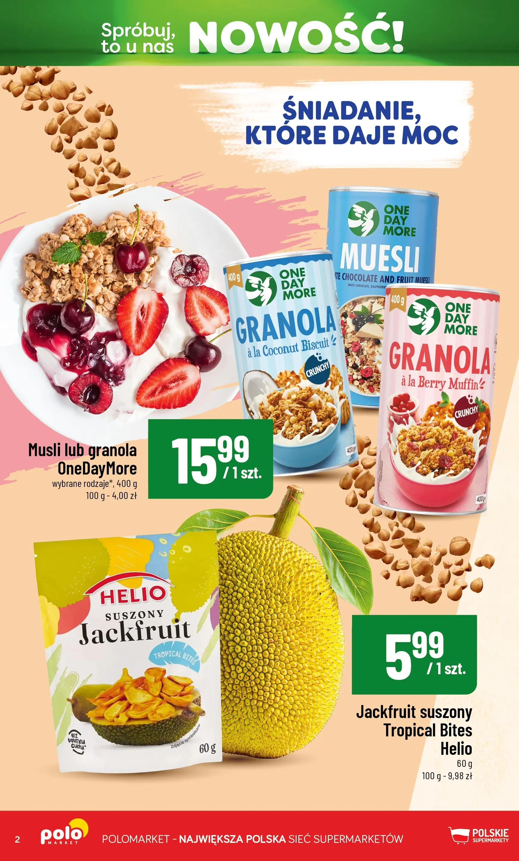 Nowa POLOmarket gazetka od jutra 17.06.2026 | Strona: 2 | Produkty: Granola, Musli