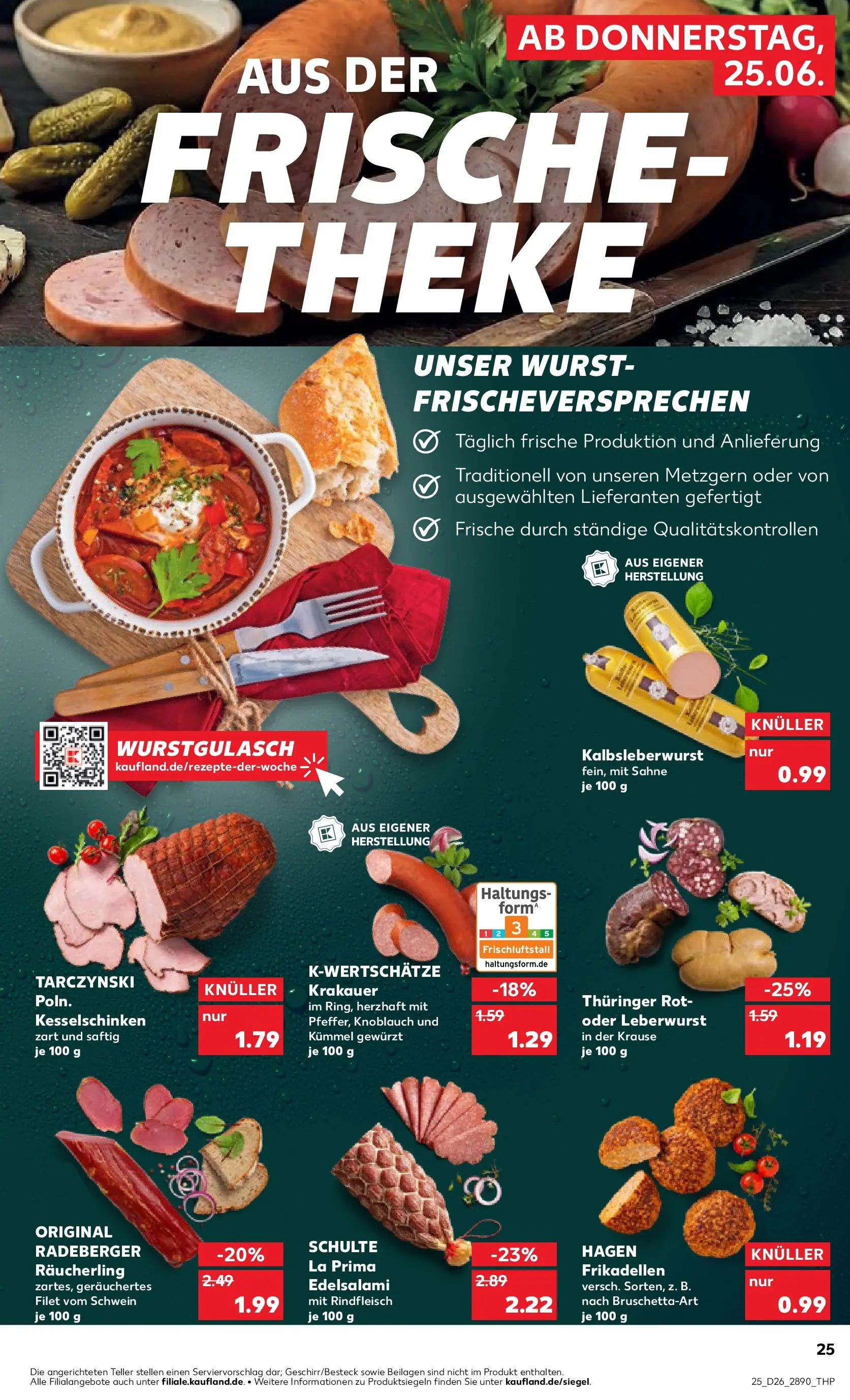 Prospekt Kaufland ab 25.06.2026 » Angebote Online zum Blättern | Seite: 25 | Produkte: Theke, Wurst, Knoblauch, Sahne