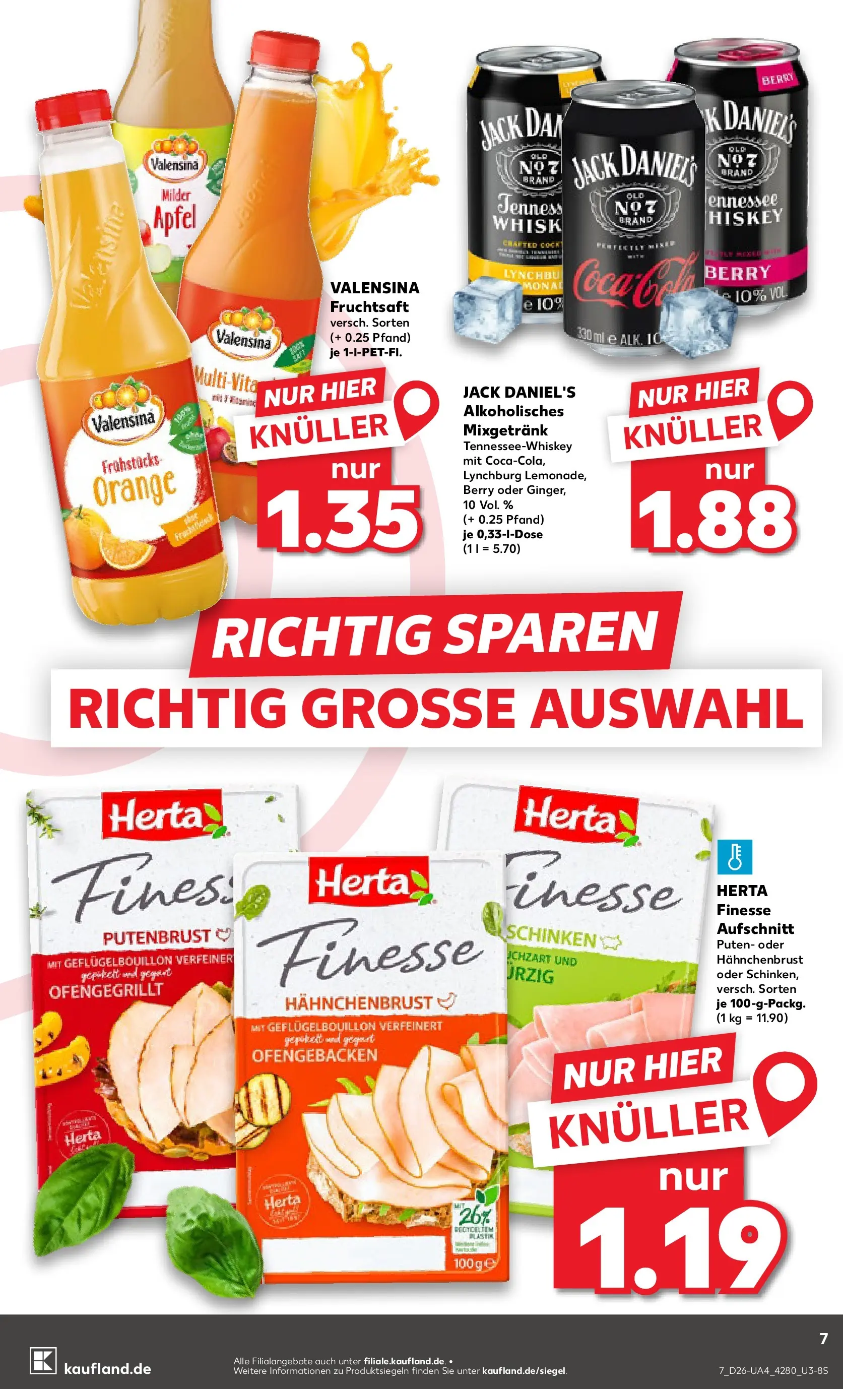 Prospekt Kaufland ab 25.06.2026 » Angebote Online zum Blättern | Seite: 7 | Produkte: Jack Daniel's, Valensina, Schinken, Hahnchenbrust