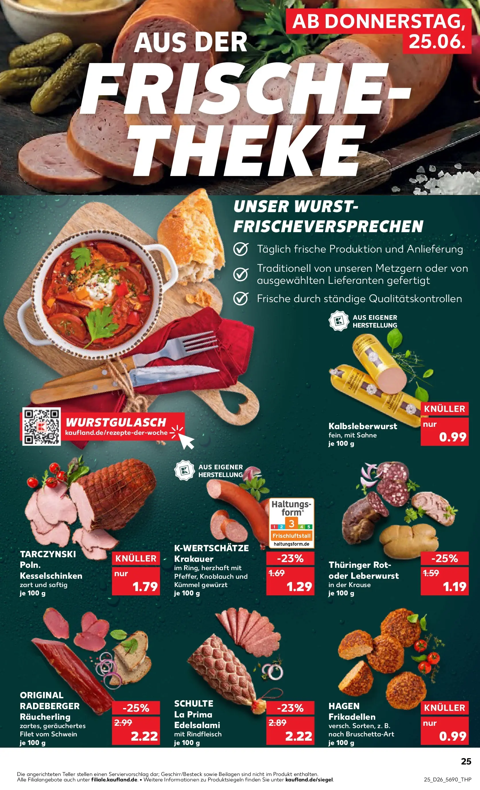 Prospekt Kaufland ab 25.06.2026 » Angebote Online zum Blättern | Seite: 25 | Produkte: Theke, Wurst, Knoblauch, Rindfleisch