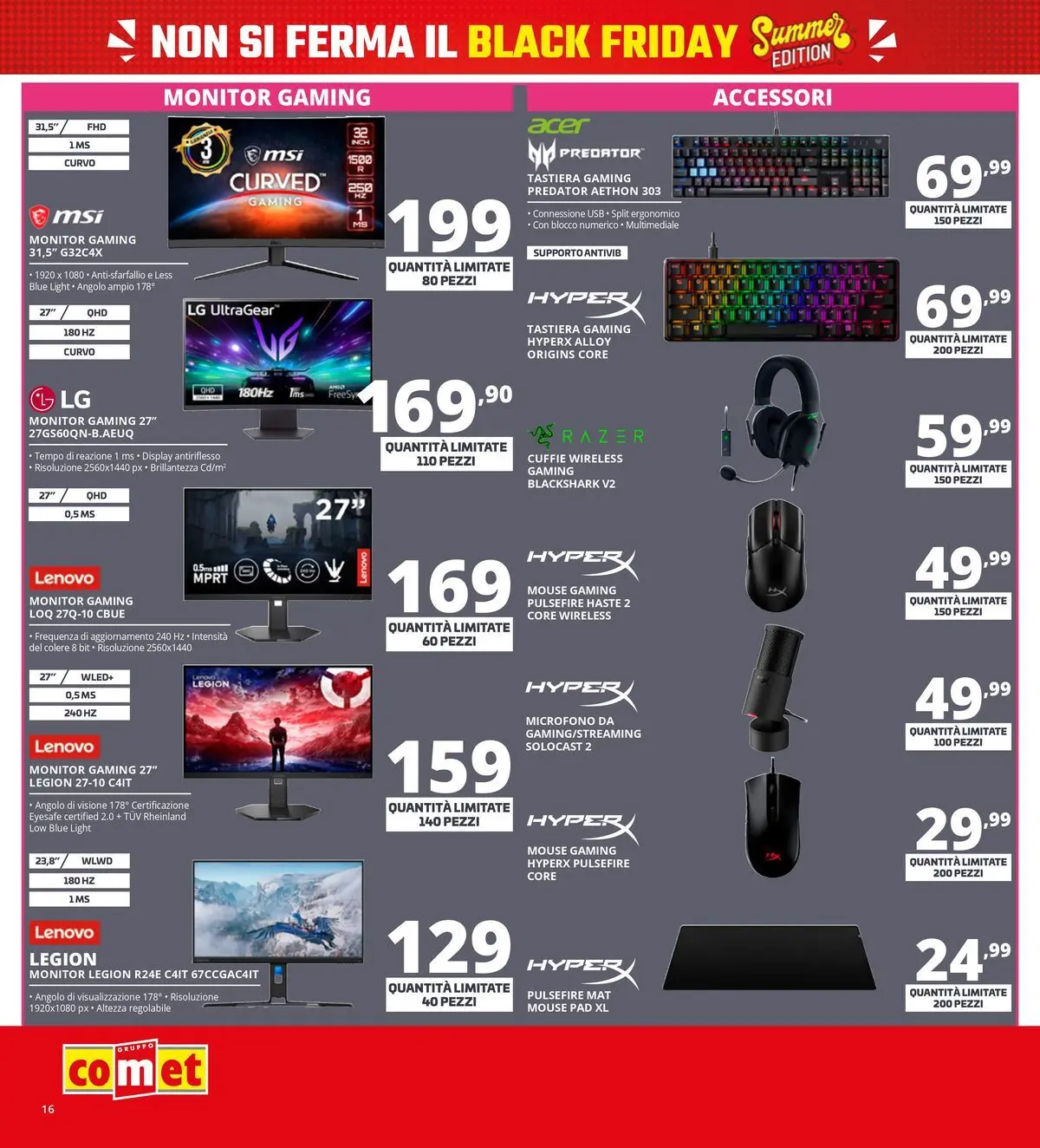 Nuovo Comet - Summer Black Friday dal 18/06/2026 > offerte anteprima 🛍️ | Pagina: 16