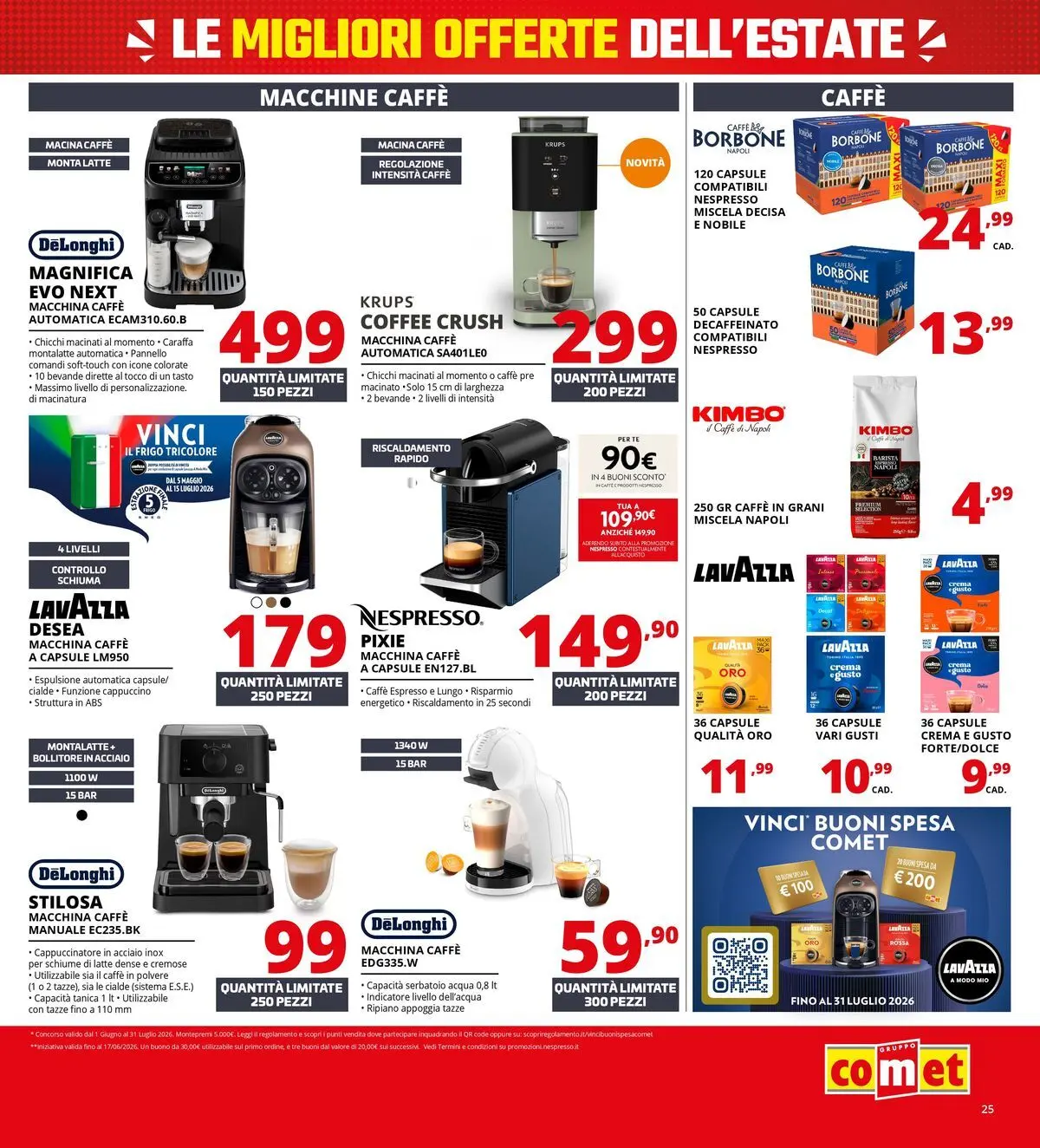 Nuovo Comet - Summer Black Friday dal 18/06/2026 > offerte anteprima 🛍️ | Pagina: 25