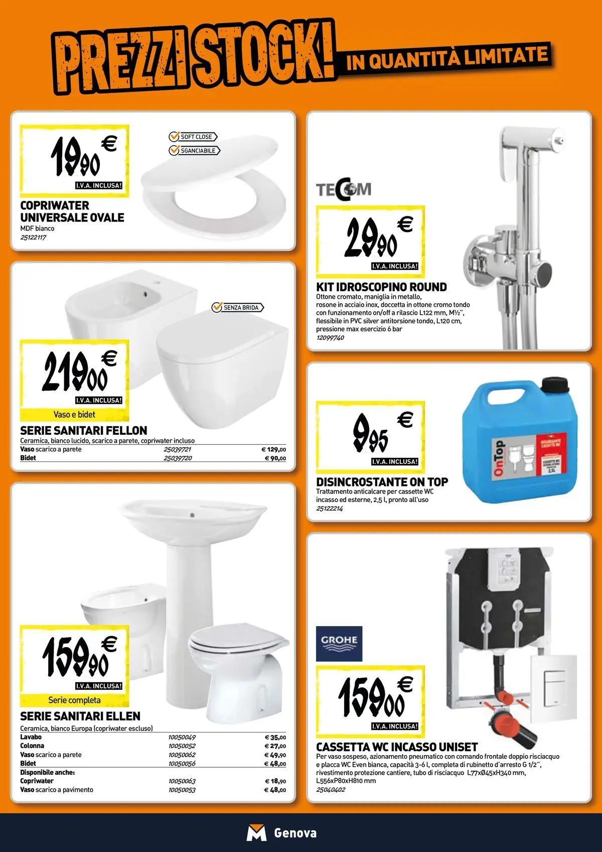Nuovo TECNOMAT - Straordinari prezzi stock! dal 24/06/2026 > offerte anteprima 🛍️ | Pagina: 5 | Prodotti: Anticalcare, Top, Tubo, Vaso