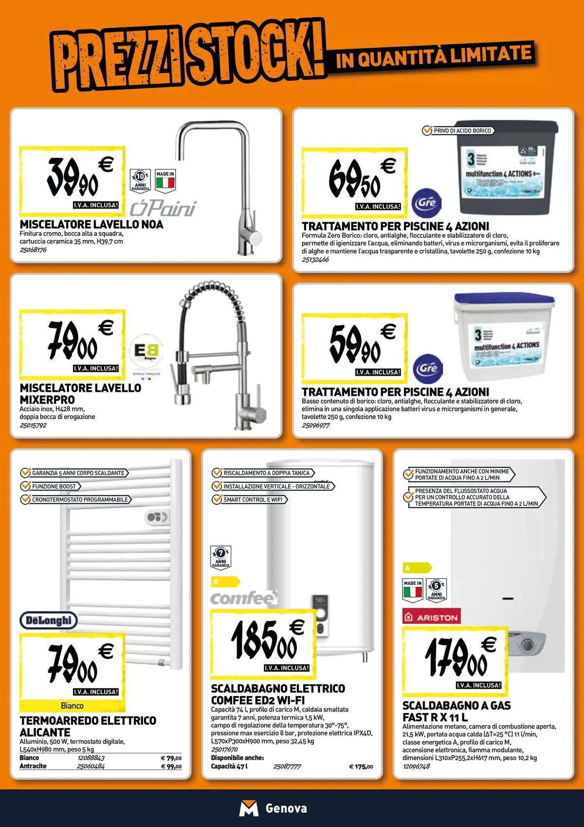 Nuovo TECNOMAT - Straordinari prezzi stock! dal 24/06/2026 > offerte anteprima 🛍️ | Pagina: 6 | Prodotti: Scaldabagno, Caldaia, Acqua, Lavello
