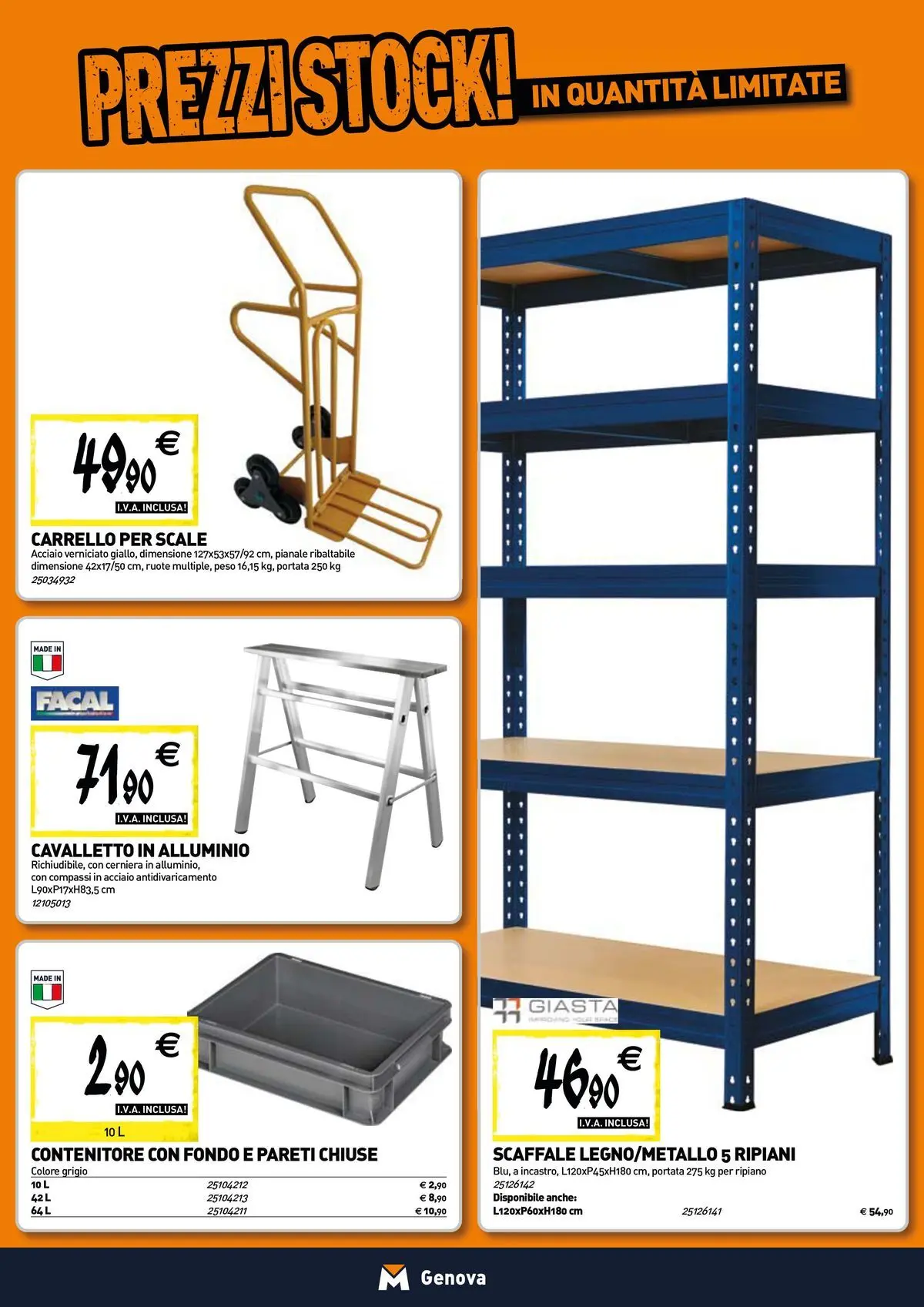 Nuovo TECNOMAT - Straordinari prezzi stock! dal 24/06/2026 > offerte anteprima 🛍️ | Pagina: 15 | Prodotti: Ripiano, Carrello, Scaffale, Contenitore