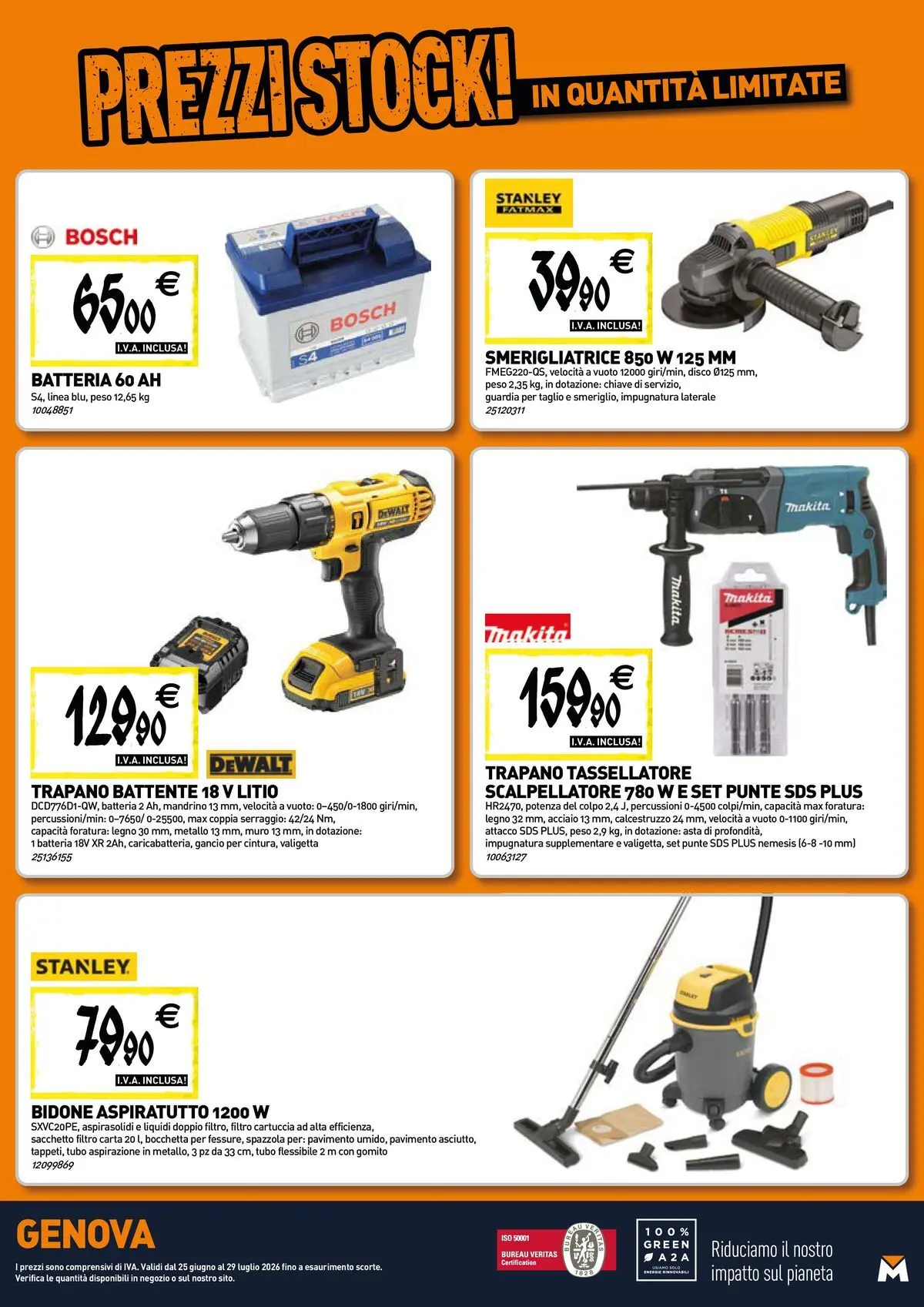 Nuovo TECNOMAT - Straordinari prezzi stock! dal 24/06/2026 > offerte anteprima 🛍️ | Pagina: 19 | Prodotti: Tubo, Trapano, Disco, Valigetta