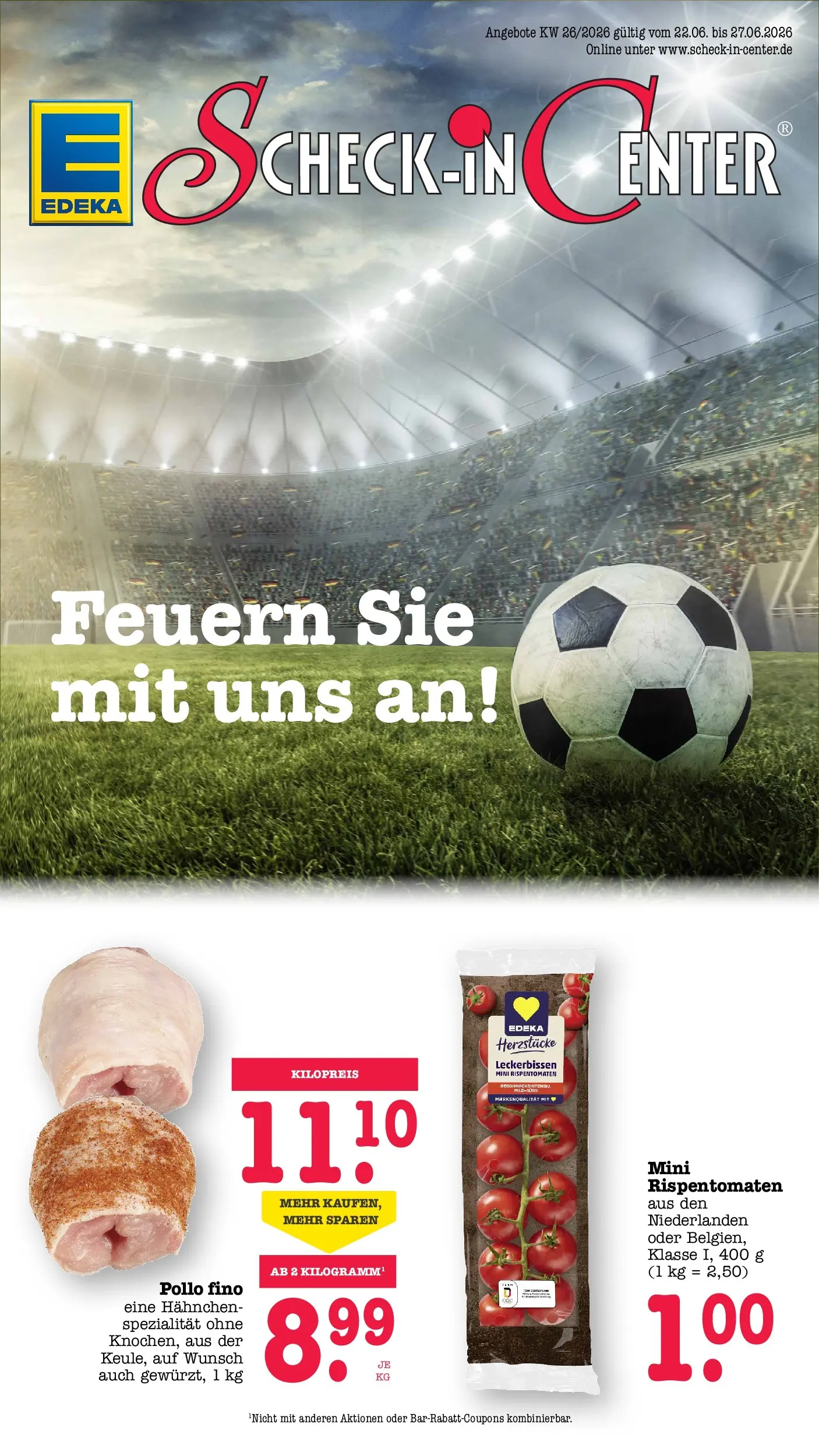 Edeka Prospekt Mainz-Weisenau (ab 22.06.2026) ยป Angebote Online | Seite: 1 | Produkte: Hahnchen Edeka Prospekt Mainz-Weisenau (ab 22.06.2026) ยป Angebote Online | Seite: 1 | Produkte: Hahnchen