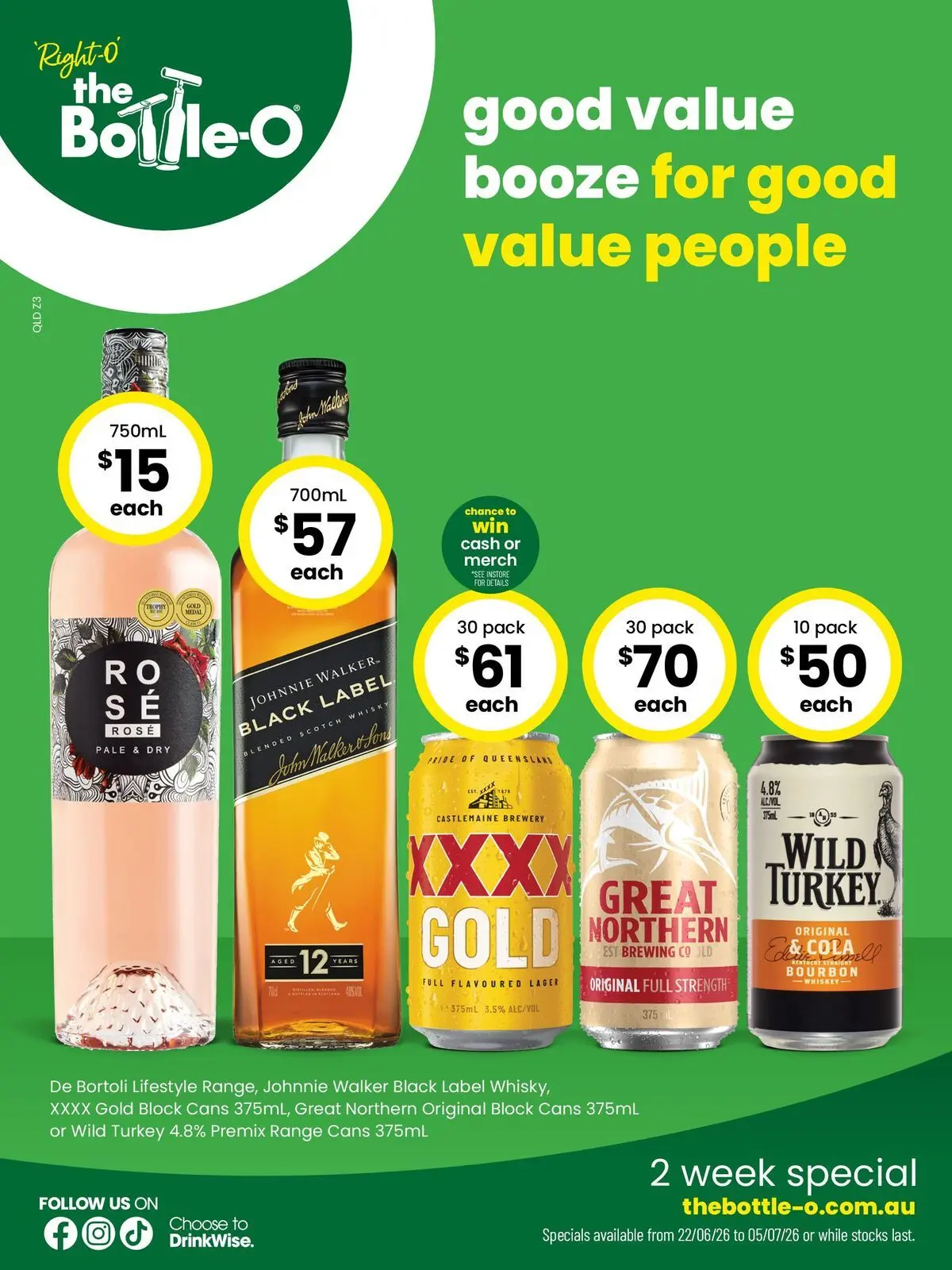 The Bottle-O - Good Value Booze, For Good Value People 22/06 - 21/06/2026 > weekly / monthly specials | Page: 1 | Products: Bourbon, Whiskey, Scotch, Turkey