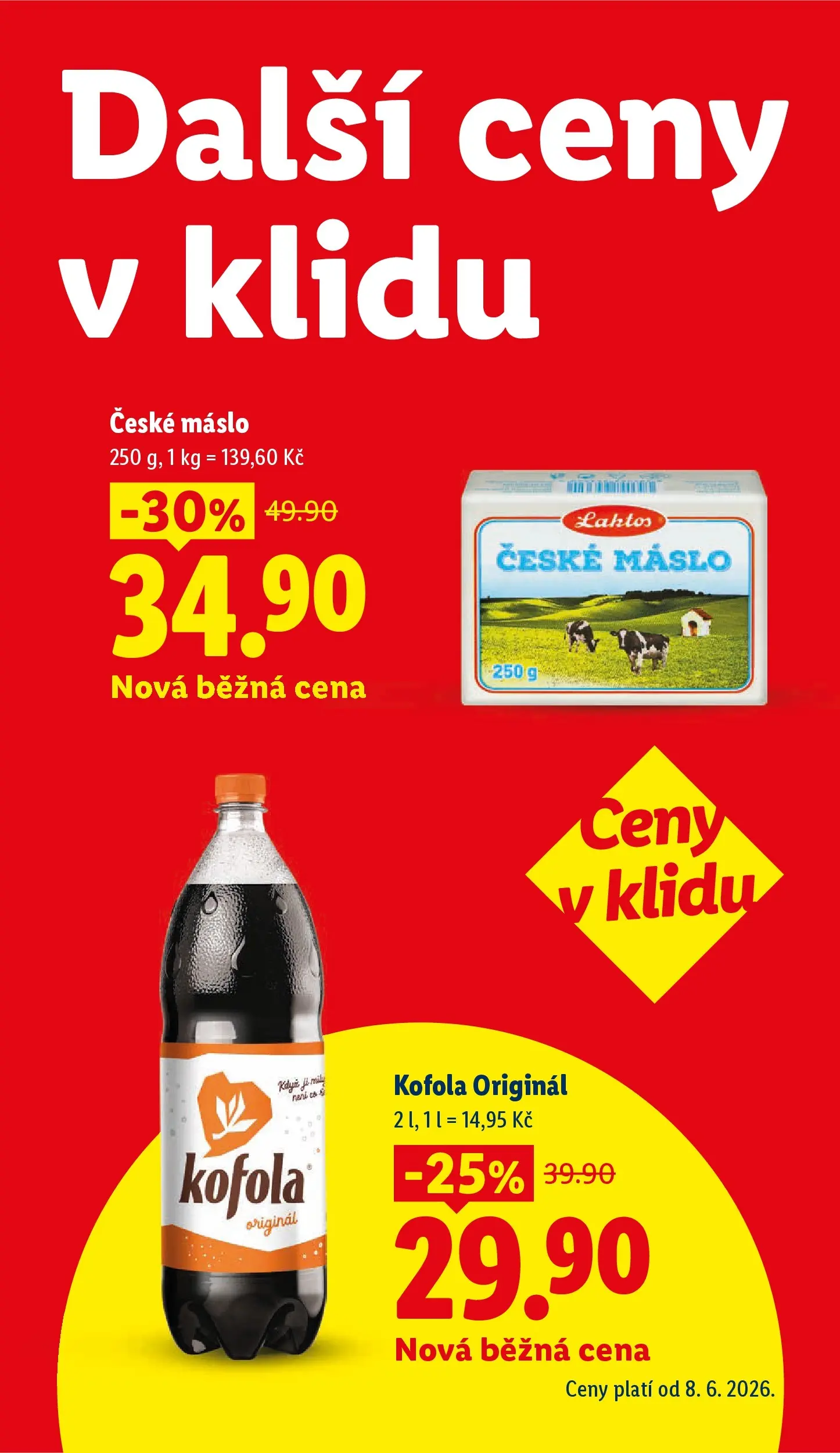Lidl leták od 24.06.2026 - Nový akční leták | Strana: 2 | Produkty: Máslo, České máslo, Kofola, Cola