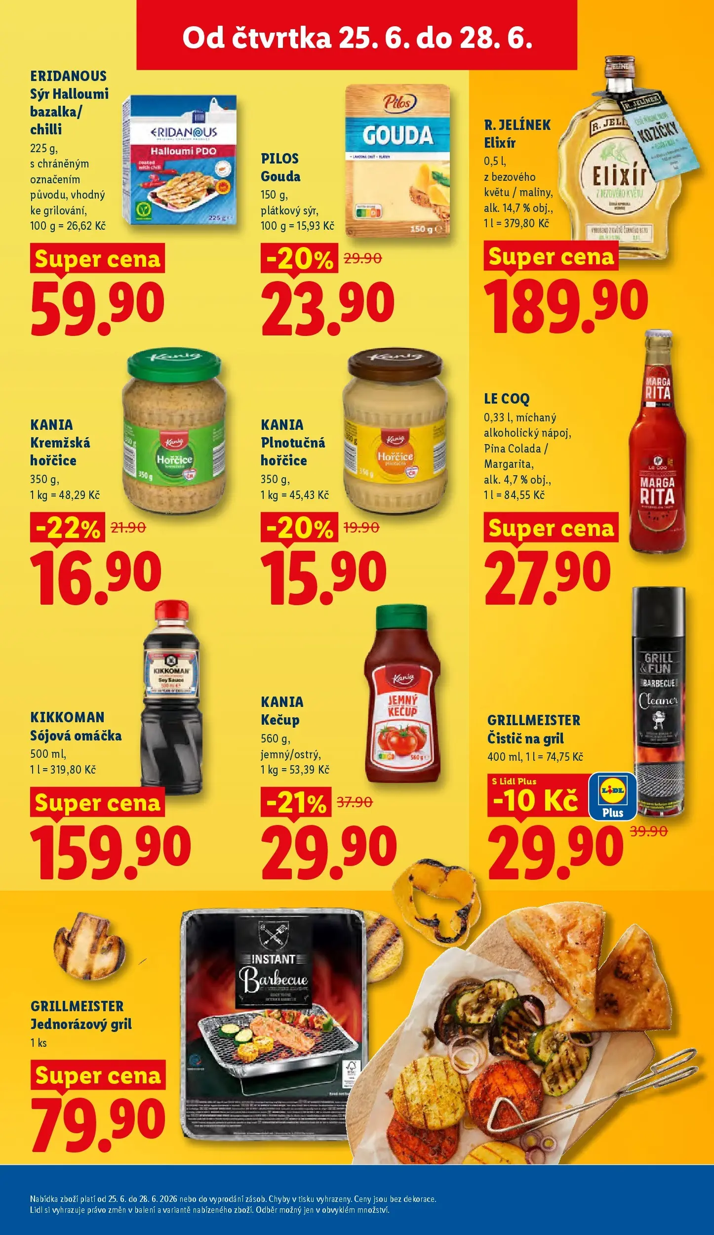 Lidl leták od 24.06.2026 - Nový akční leták | Strana: 23 | Produkty: Piña colada, Maliny, Sójová omáčka, Halloumi