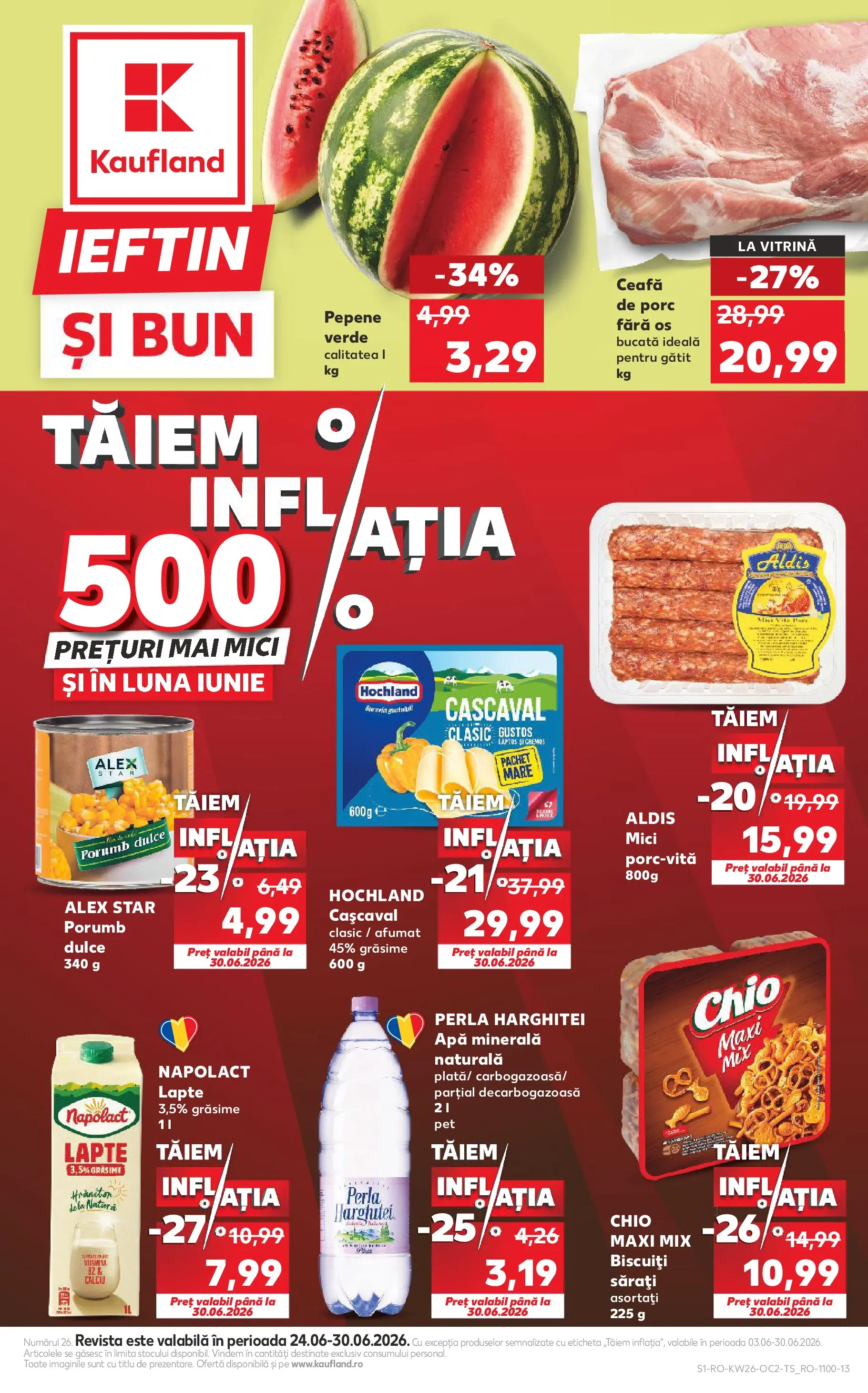 Kaufland Galați 24.06.2026 - Revista si Oferta | Pagină: 1 | Produse: Pepene Verde, Keçeli kalem, Mici, Biscuiți