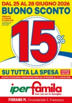 Iperfamila BUONO SCONTO 15 su TUTTA la spesa - al 28.06.2026