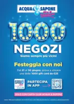 Acqua & Sapone SRL Societ&agrave; Consortile 1000 negozi - al 30.06.2026