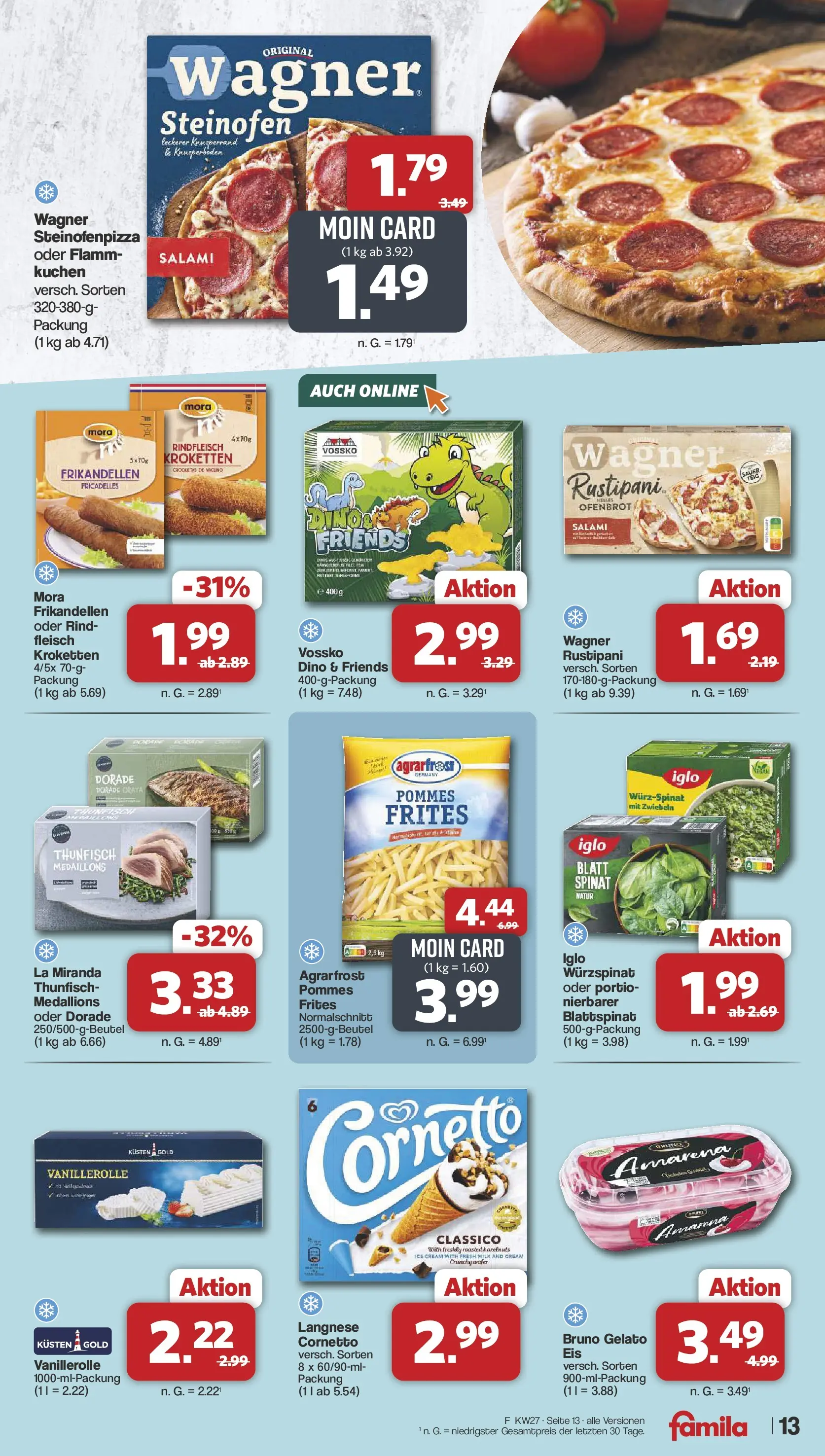 Famila Nordwest - Famila: Wochenangebote (ab 28.06.2026) zum Blättern | Seite: 13 | Produkte: Langnese, Pommes frites, Zwiebeln, Salami