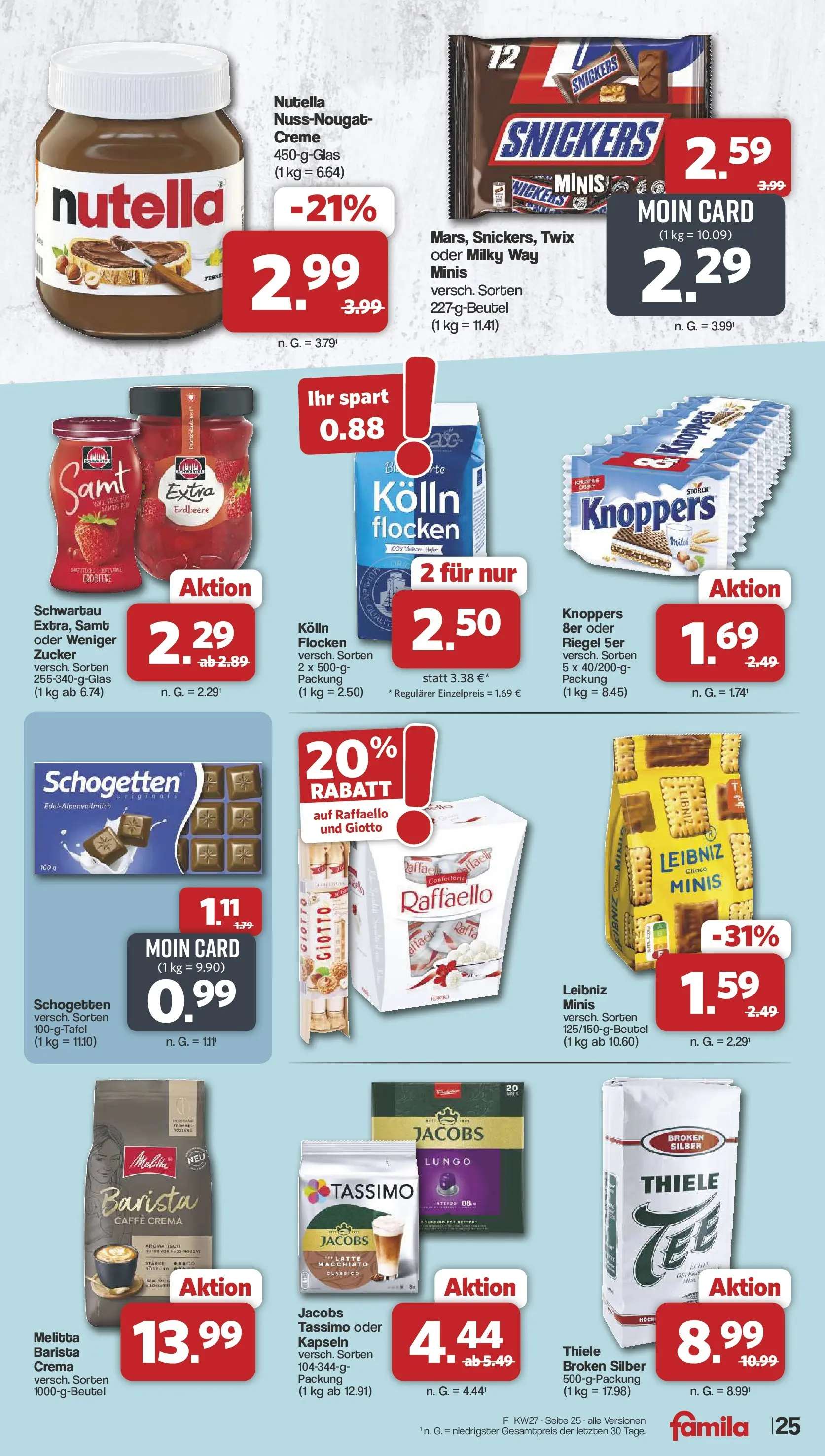 Famila Nordwest - Famila: Wochenangebote (ab 28.06.2026) zum Blättern | Seite: 25 | Produkte: Snickers, Nutella, Knoppers, Schogetten