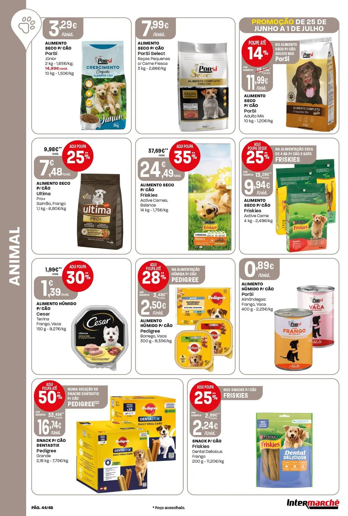 Intermarché Isto é que são preços BAIXOS! » de 25/06/2026 - 01/07/2026 | Página: 44