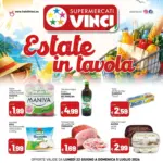 Supermercati Vinci Estate in tavola - al 05.07.2026