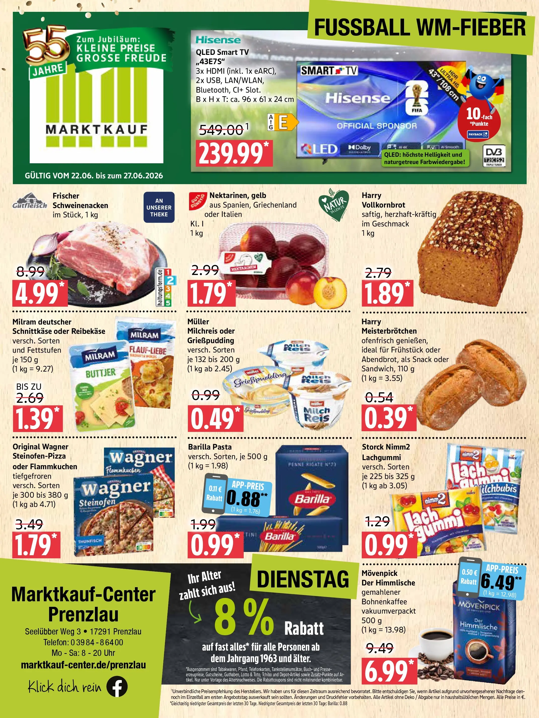 Marktkauf Prospekt Prenzlau (ab 22.06.2026) » Angebote online | Seite: 1 | Produkte: Hisense, Barilla, Schweinenacken, Pasta