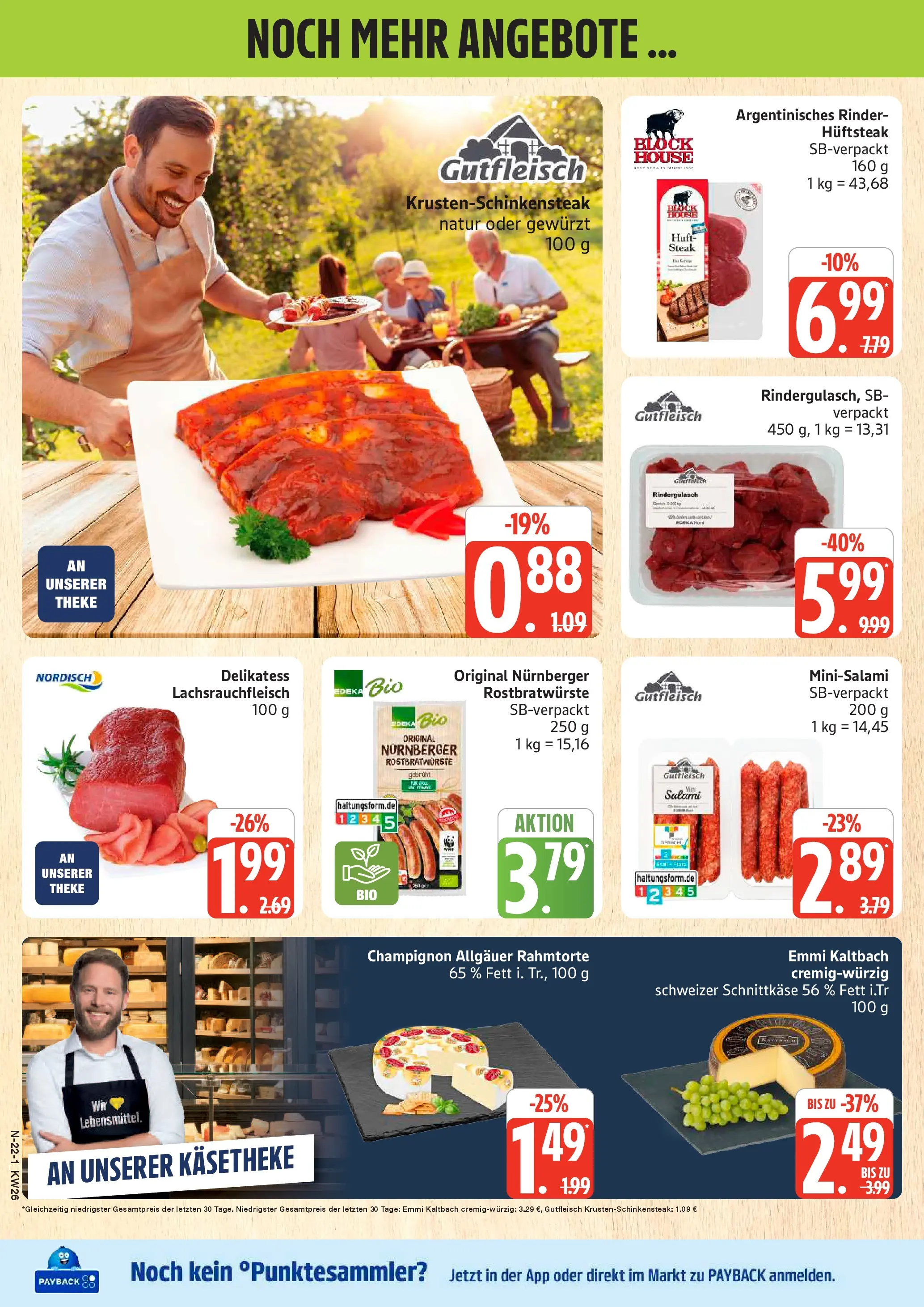 Edeka prospekt Schleswig (ab 22.06.2026) » Angebote Online | Seite: 22 | Produkte: Rindergulasch, Theke, Salami, Steak